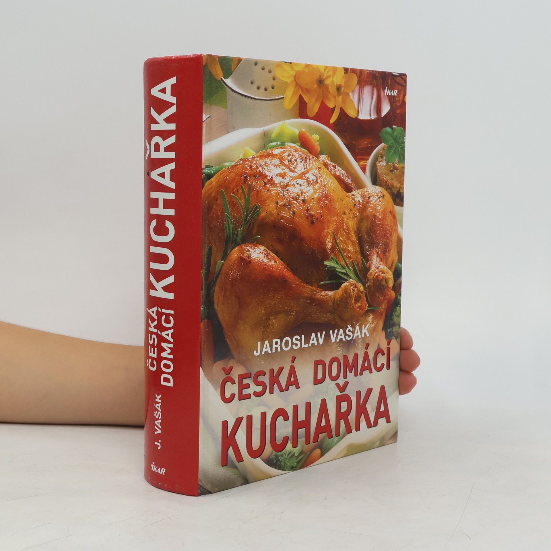 Jaroslav Vašák Česká domácí kuchařka
