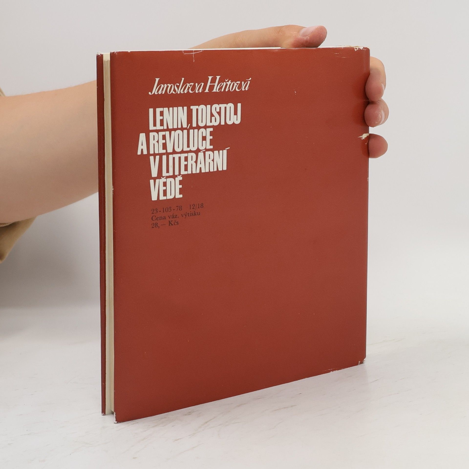 Jaroslava Heřtová Lenin, Tolstoj a revoluce v literární vědě