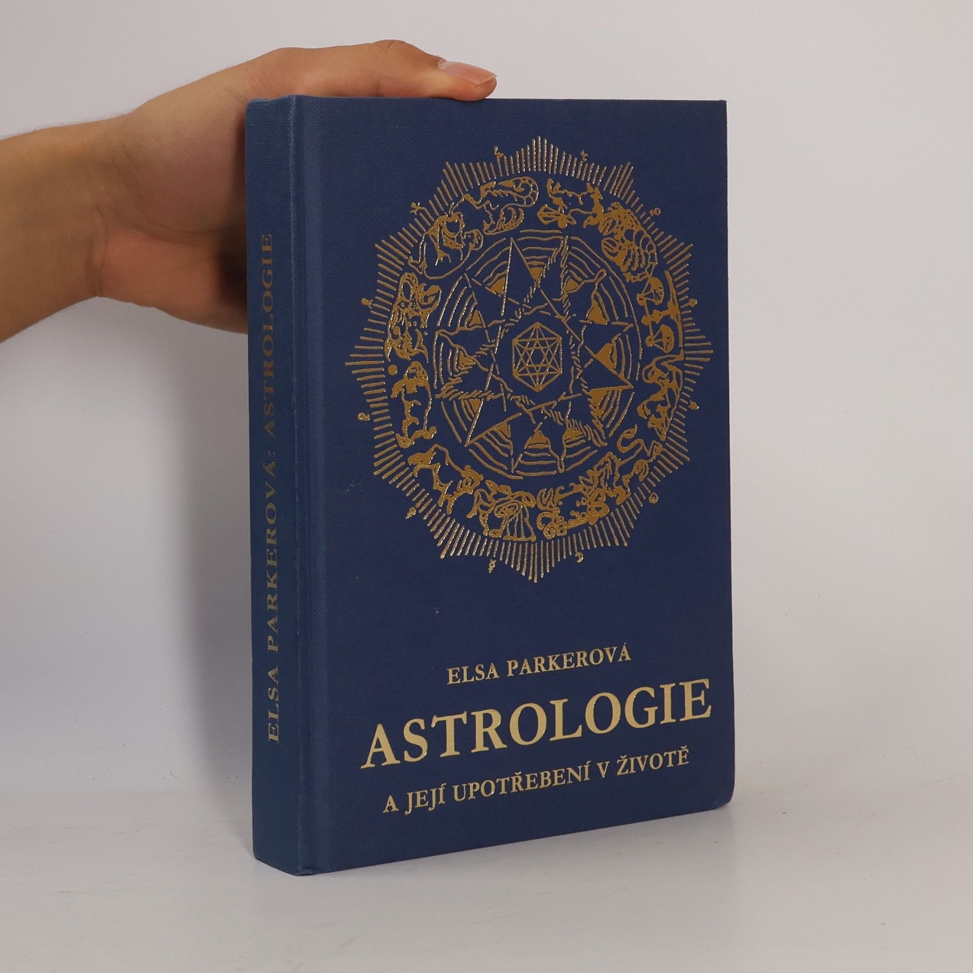 Else Parker Astrologie a její upotřebení v životě