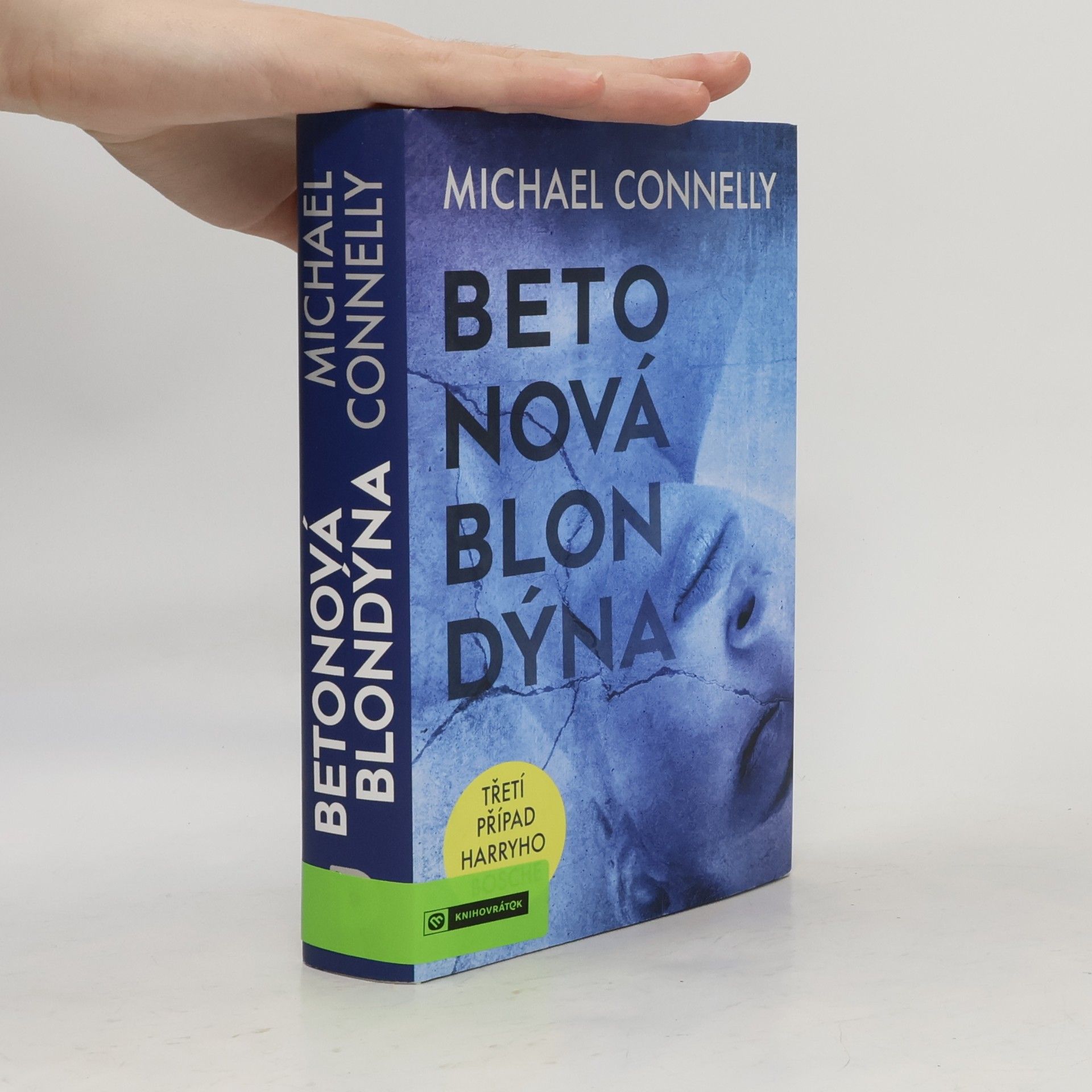 Michael Connelly Betonová blondýna