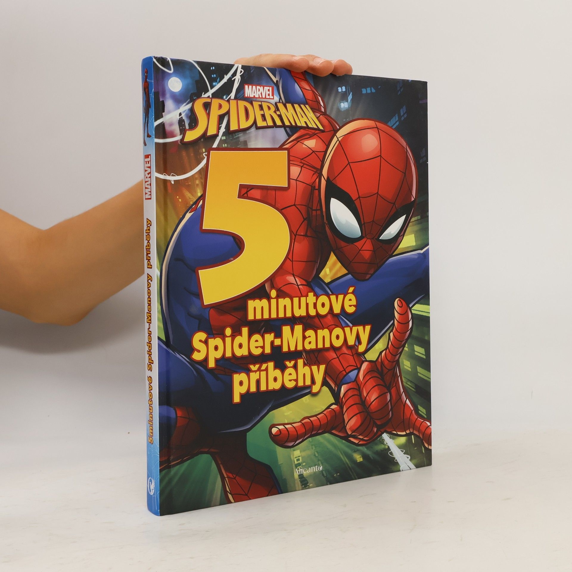 Kolektiv autorů Spider-Man - 5minutové Spider-Manovy příběhy
