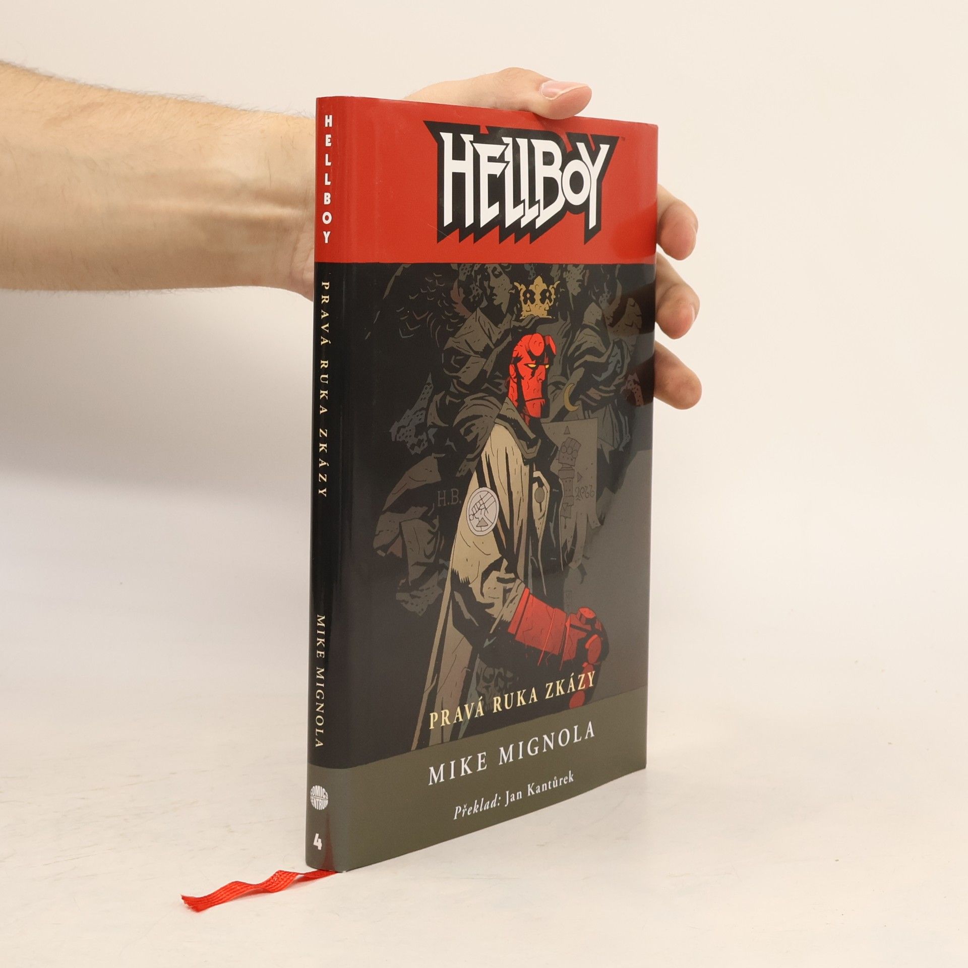 Mike Mignola Hellboy. Pravá ruka zkázy