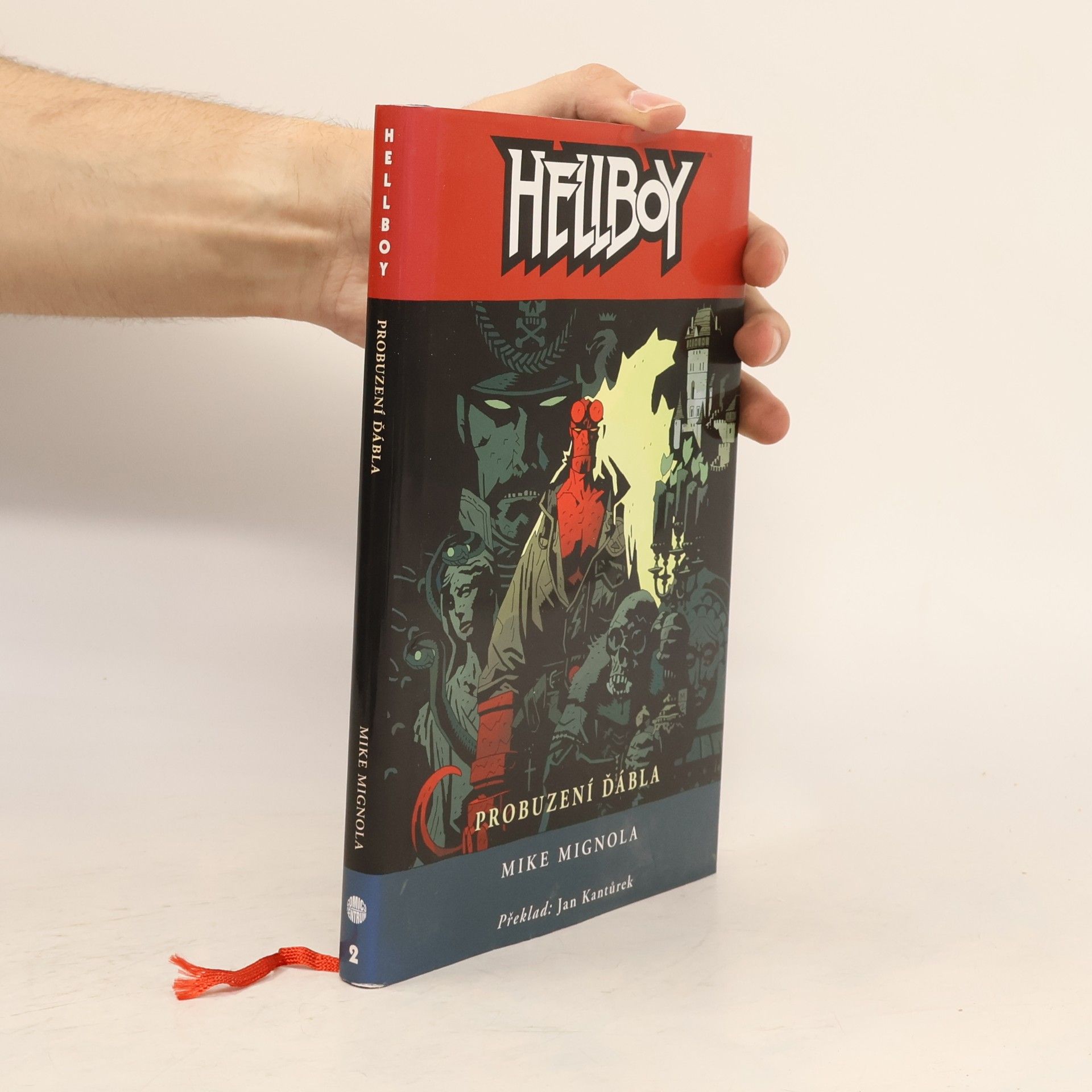 Mike Mignola Hellboy. Probuzení ďábla
