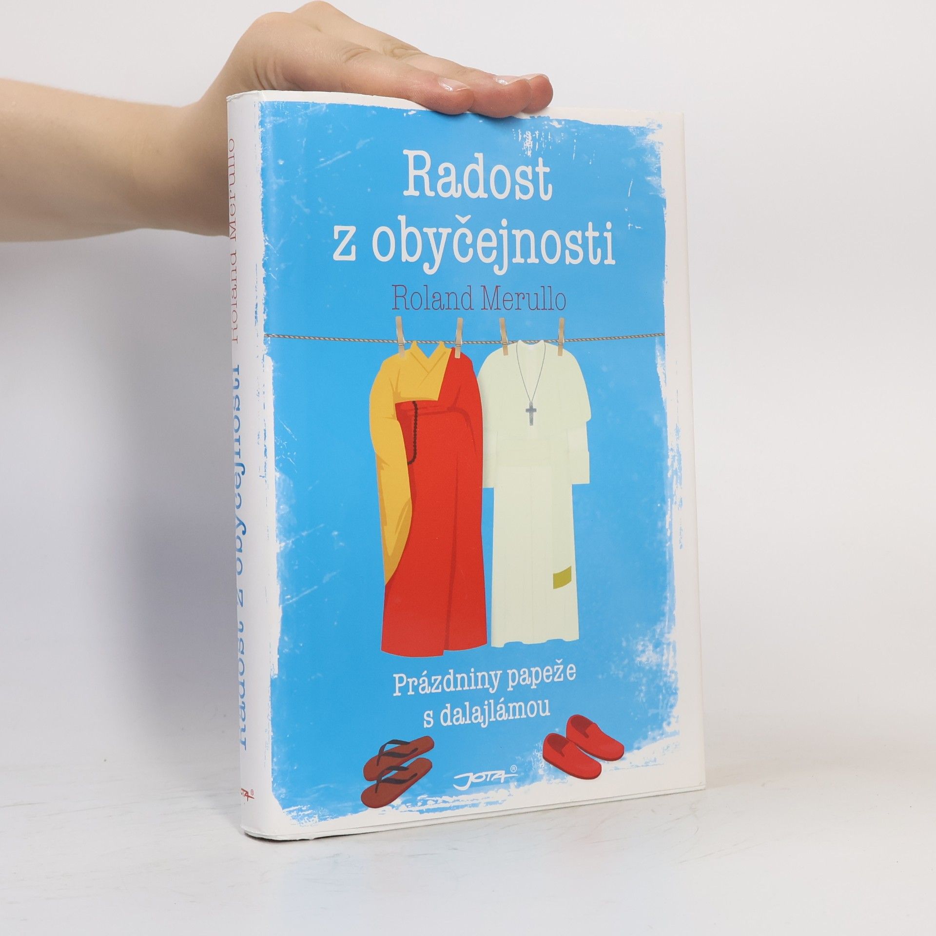 Roland Merullo Radost z obyčejnosti