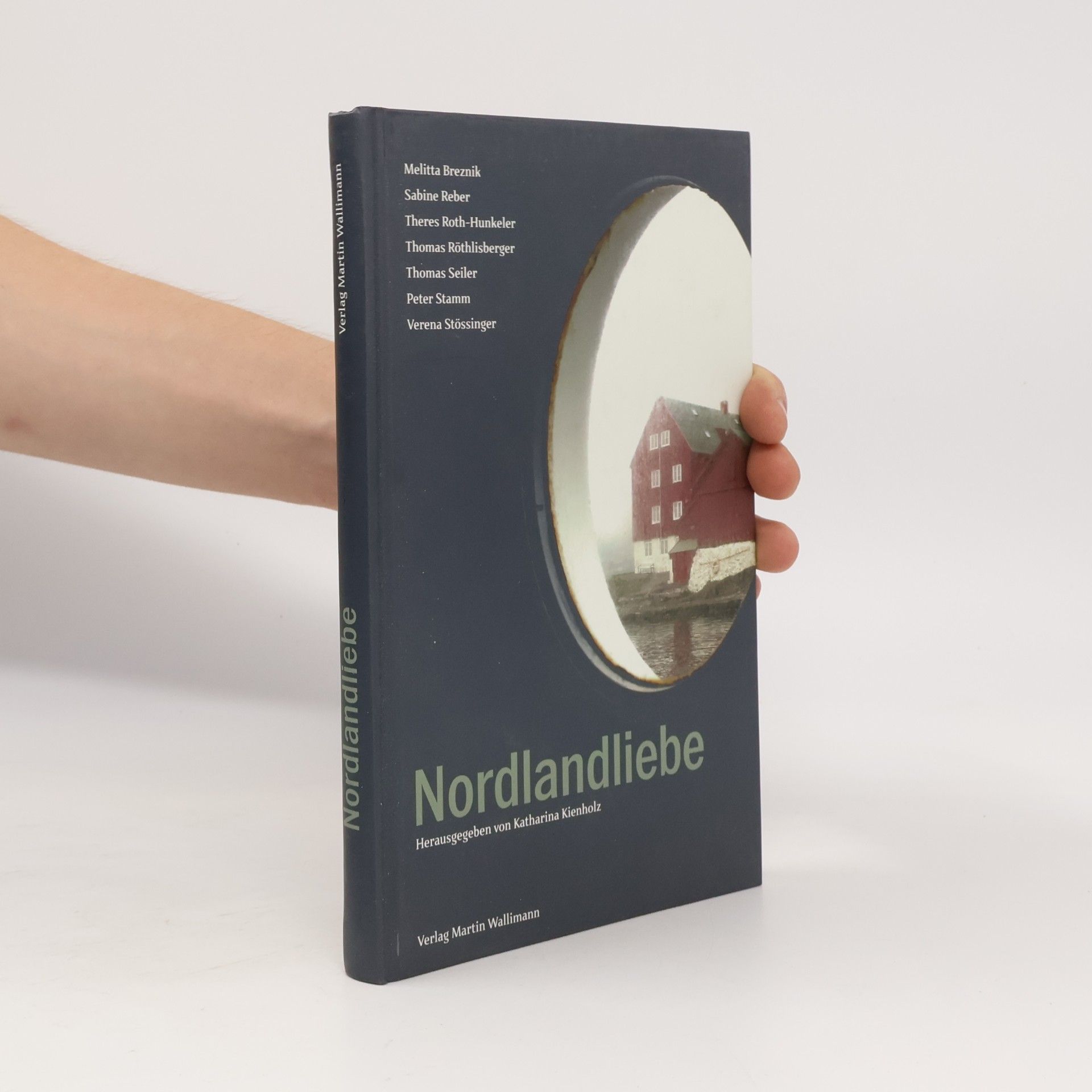 Katharina Kienholz Nordlandliebe