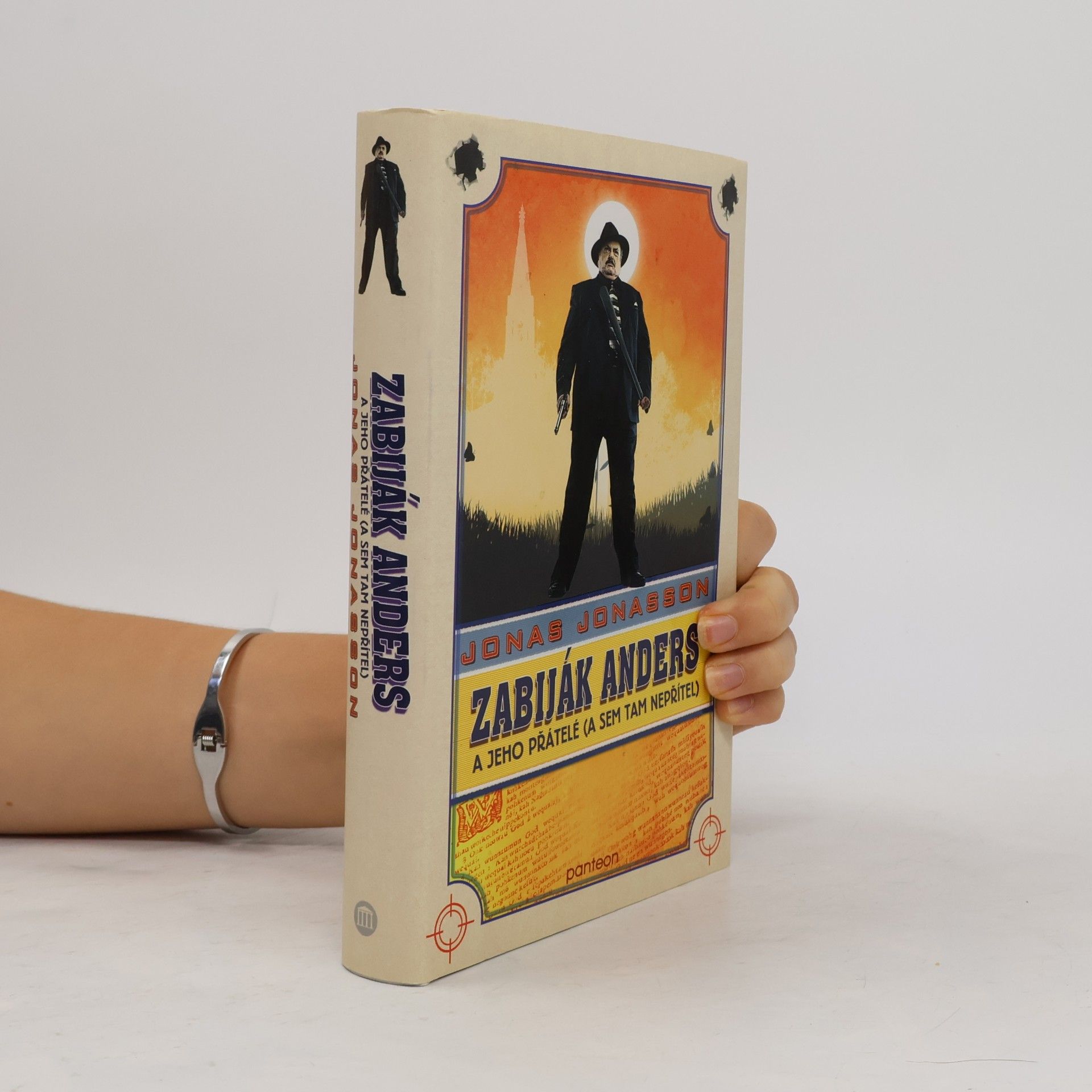 Jonas Jonasson Zabiják Anders a jeho přátelé (a sem tam nepřítel)