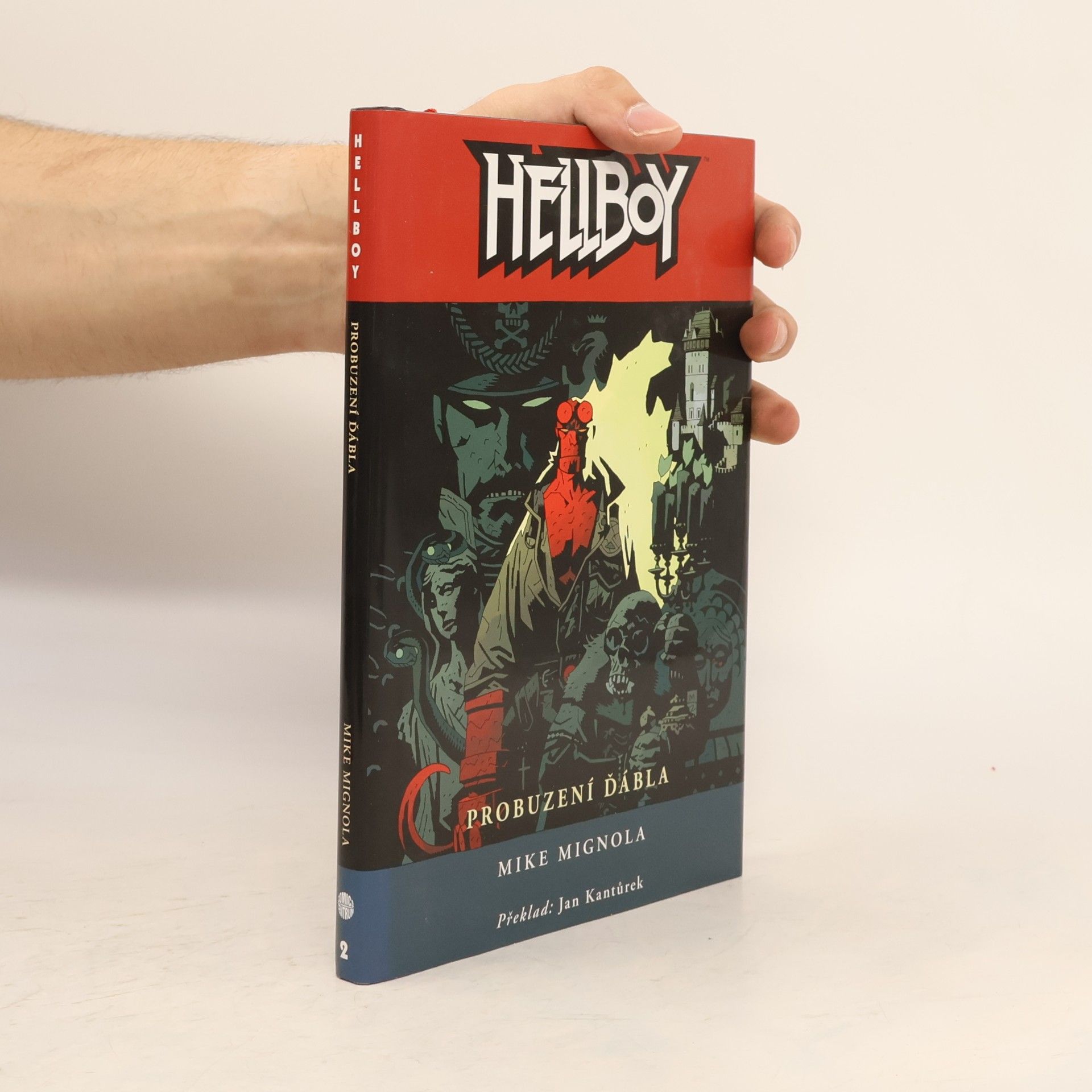Mike Mignola Hellboy. Probuzení ďábla