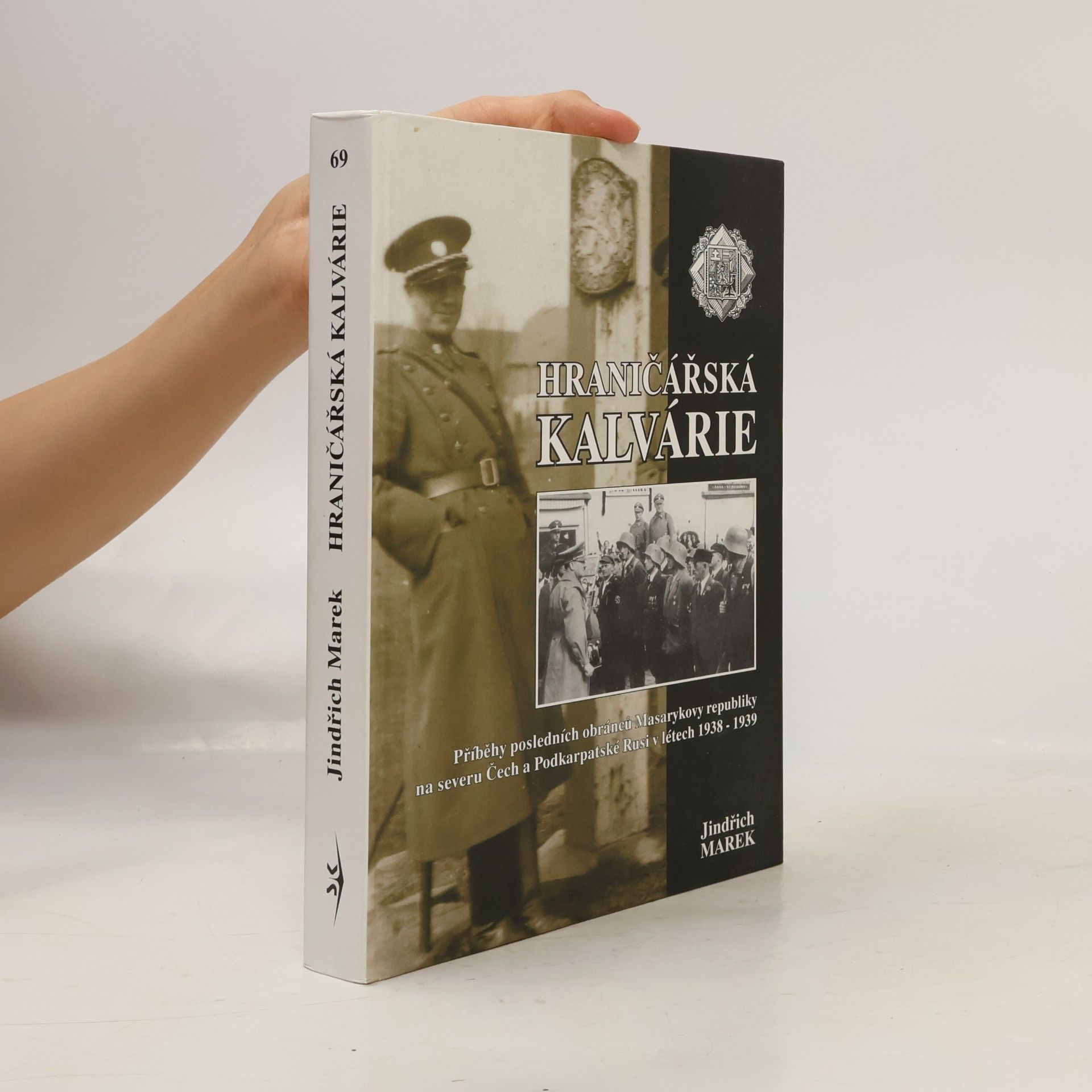 Jindřich Marek Hraničářská kalvárie
