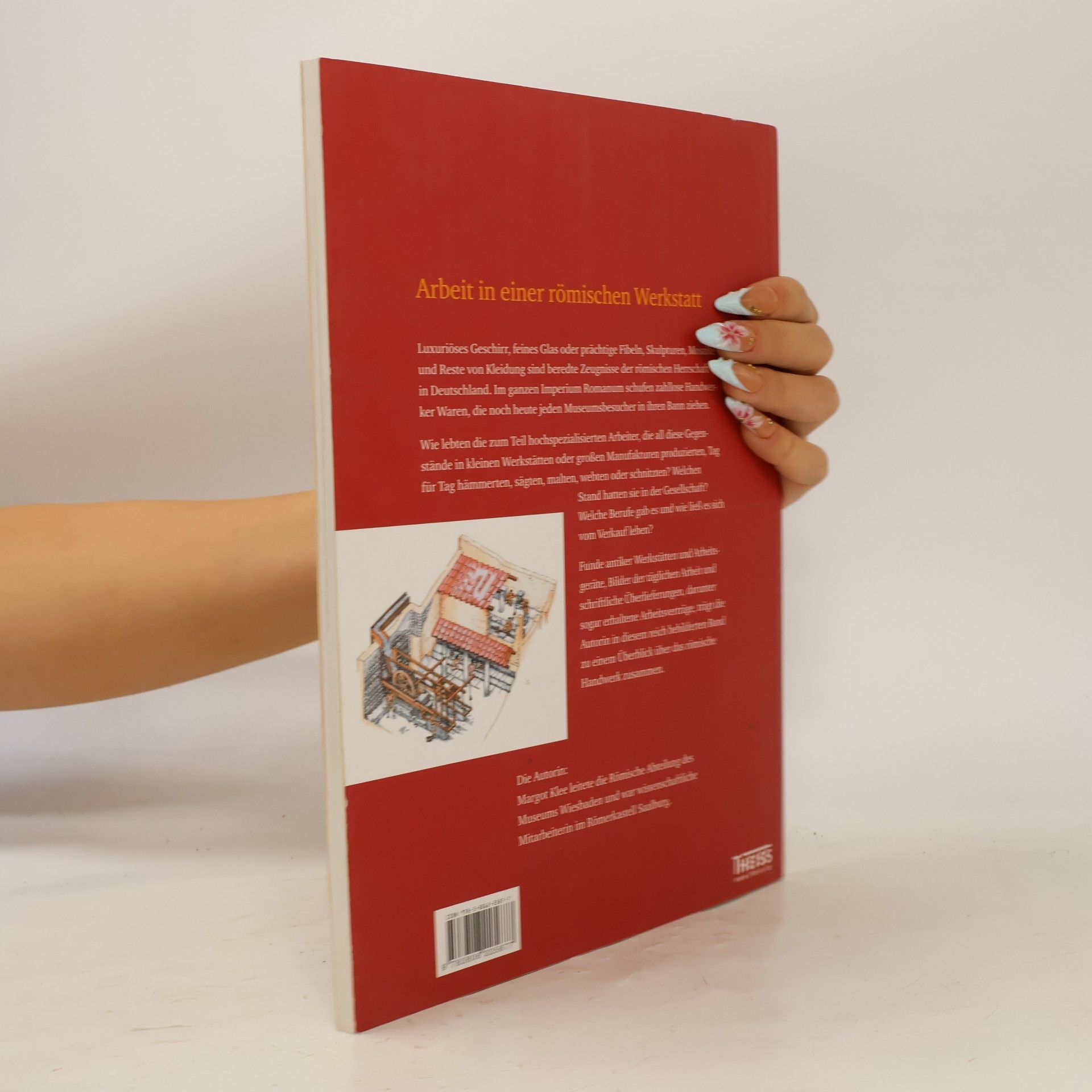 Margot Klee Archäologie in Deutschland - Sonderheft 01/2012: Römisches Handwerk
