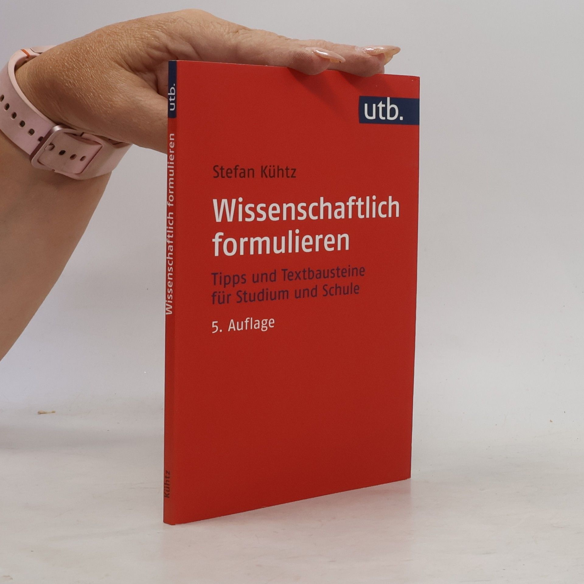 Stefan Kühtz Wissenschaftlich formulieren
