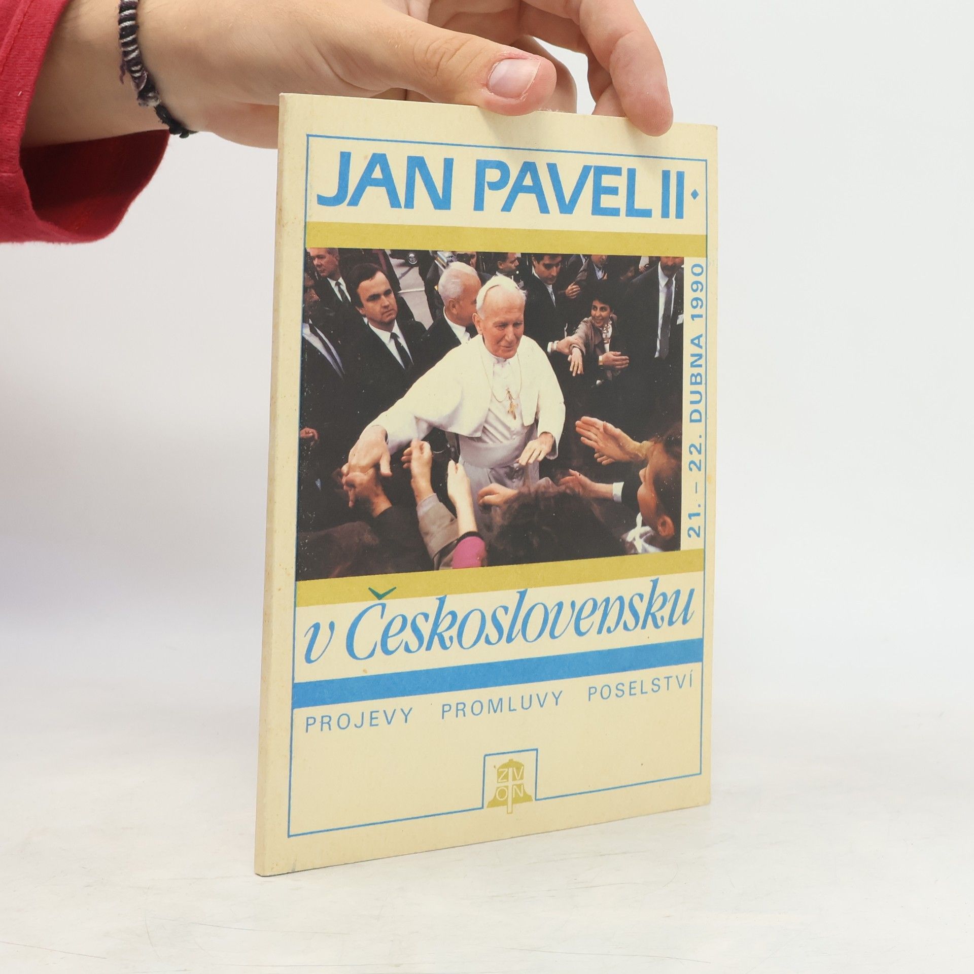 Jan Pavel II. v Československu. 21.-22. dubna 1990. Projevy, promluvy, poselství
