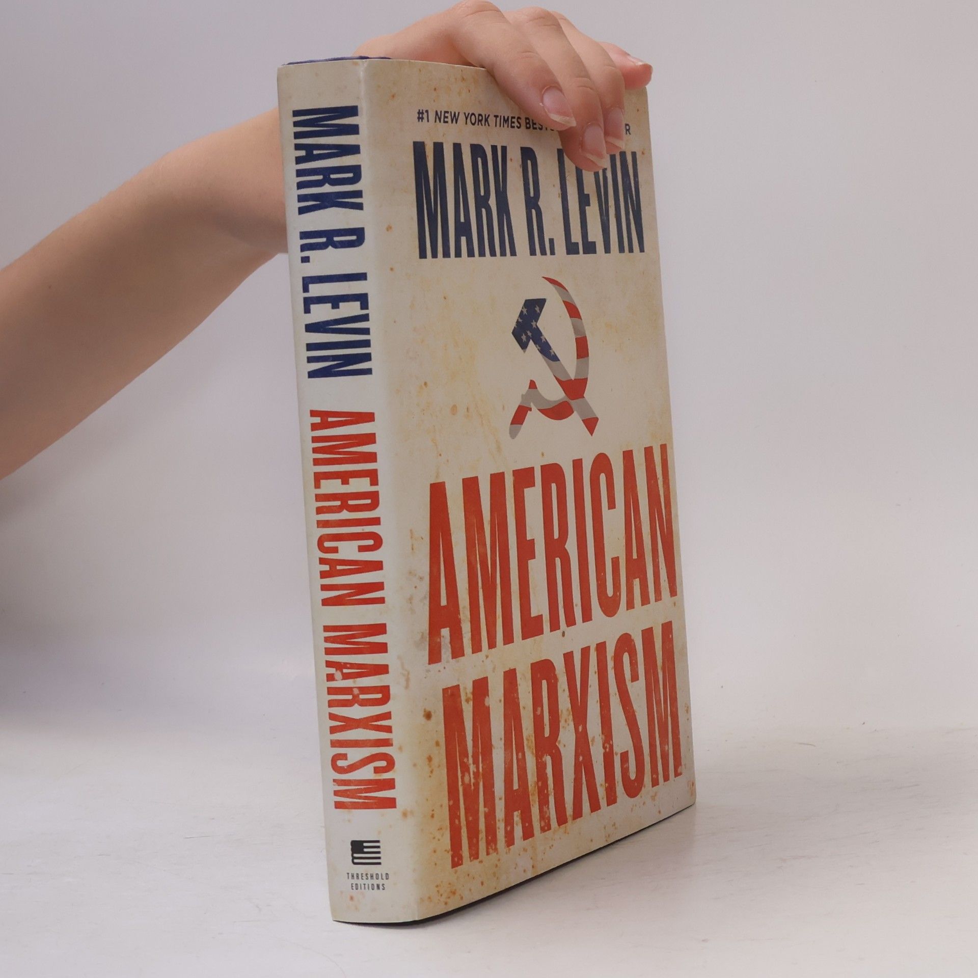 Mark R. Levin American Marxism