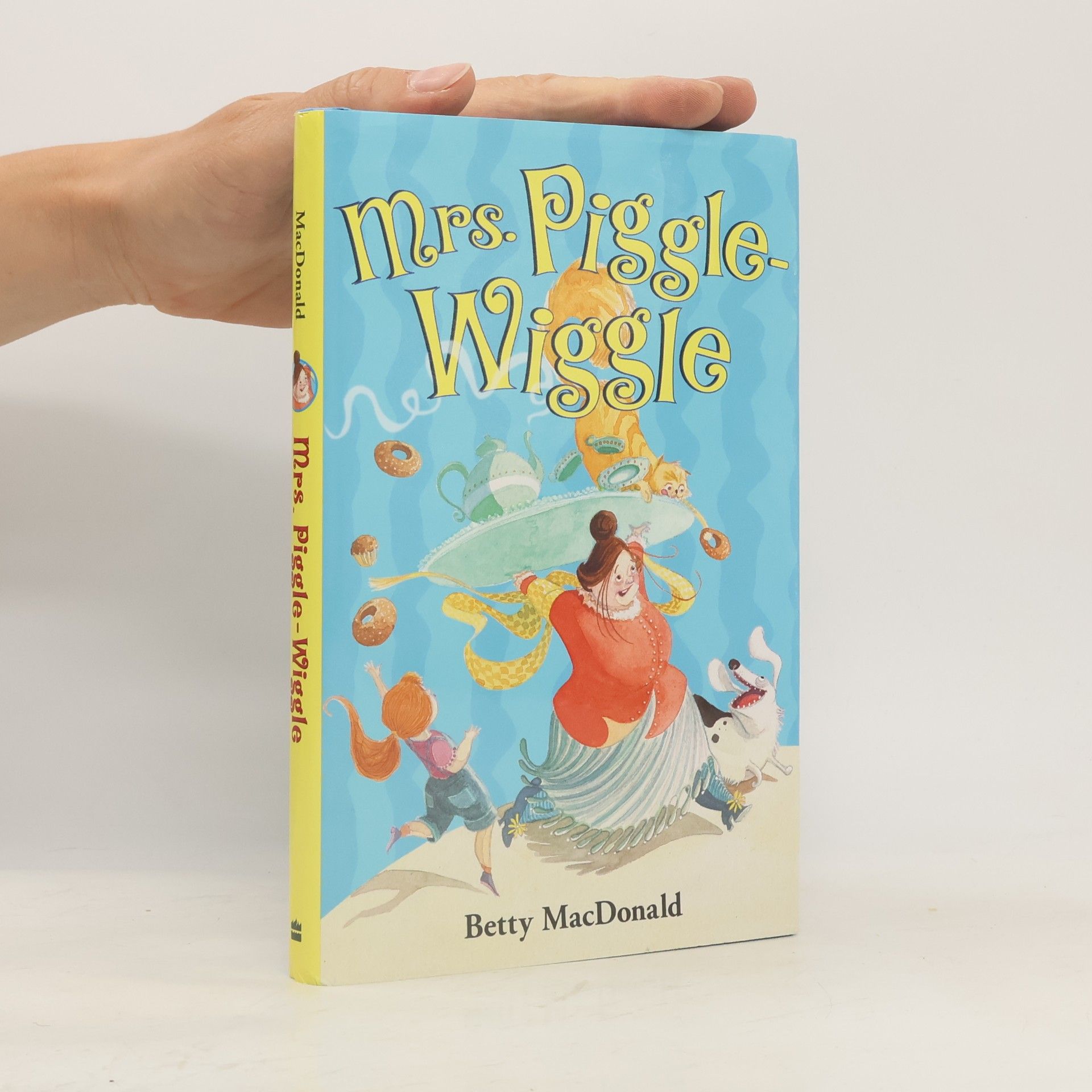 Betty MacDonald Mrs. Piggle-Wiggle