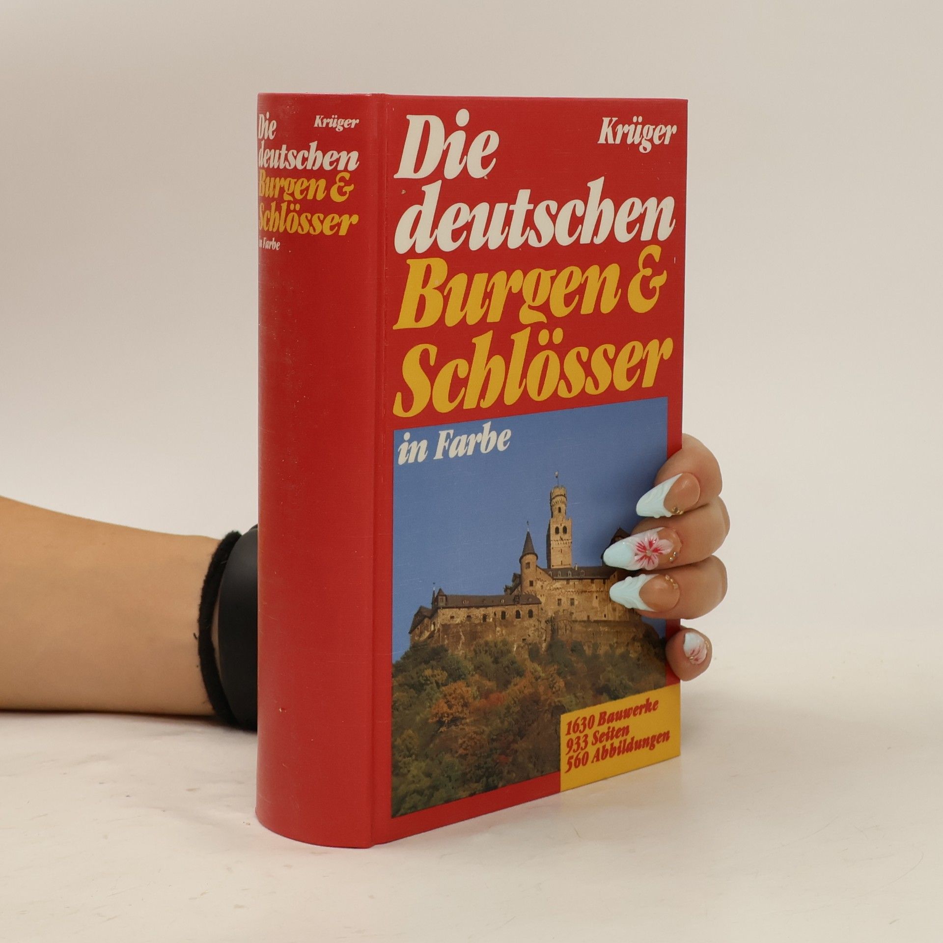 Alexander zu Sayn Wittgenstein Sayn Die deutschen Burgen & [und] Schlösser in Farbe