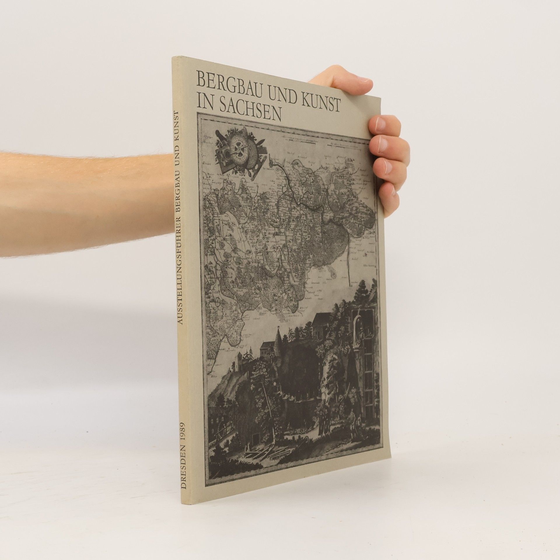 Autores varios Bergbau und Kunst in Sachsen