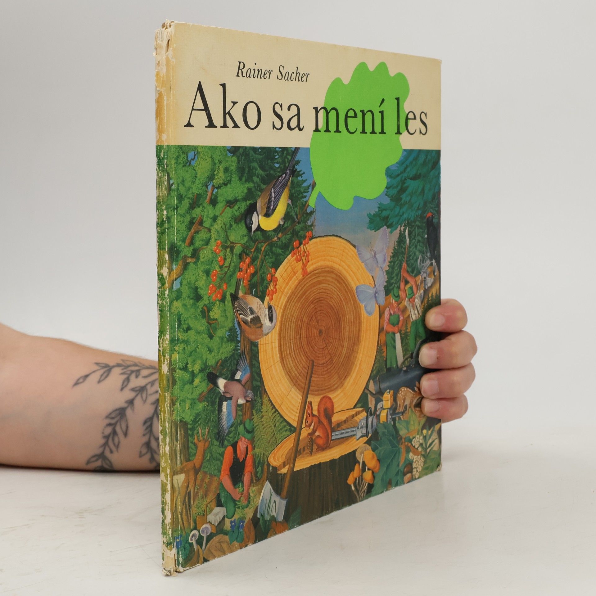 Rainer Sacher Ako sa mení les