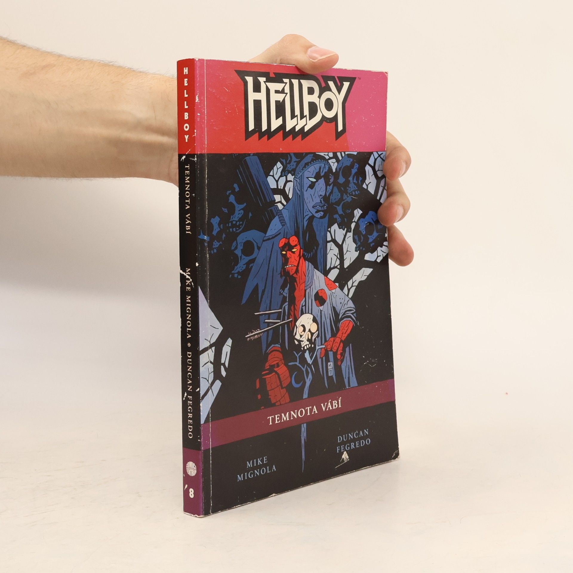 Mike Mignola Hellboy. Temnota vábí