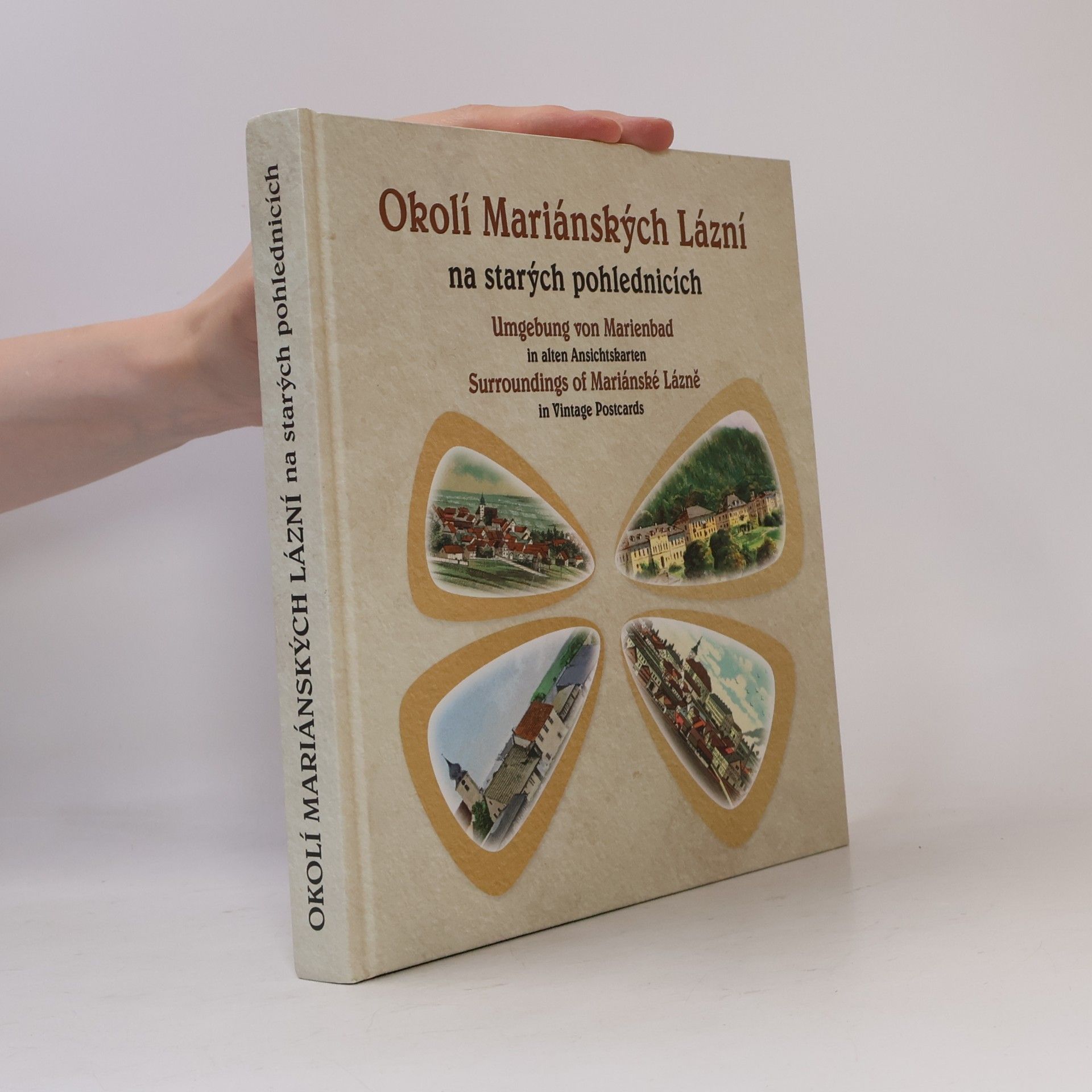 Jaromír Bartoš Okolí Mariánských Lázní na starých pohlednicích