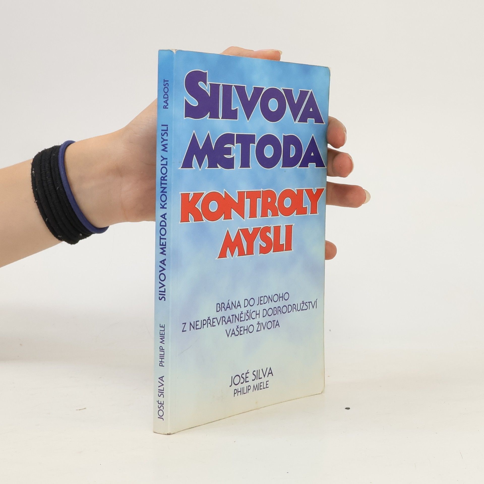 José Silva Silvova metoda kontroly mysli