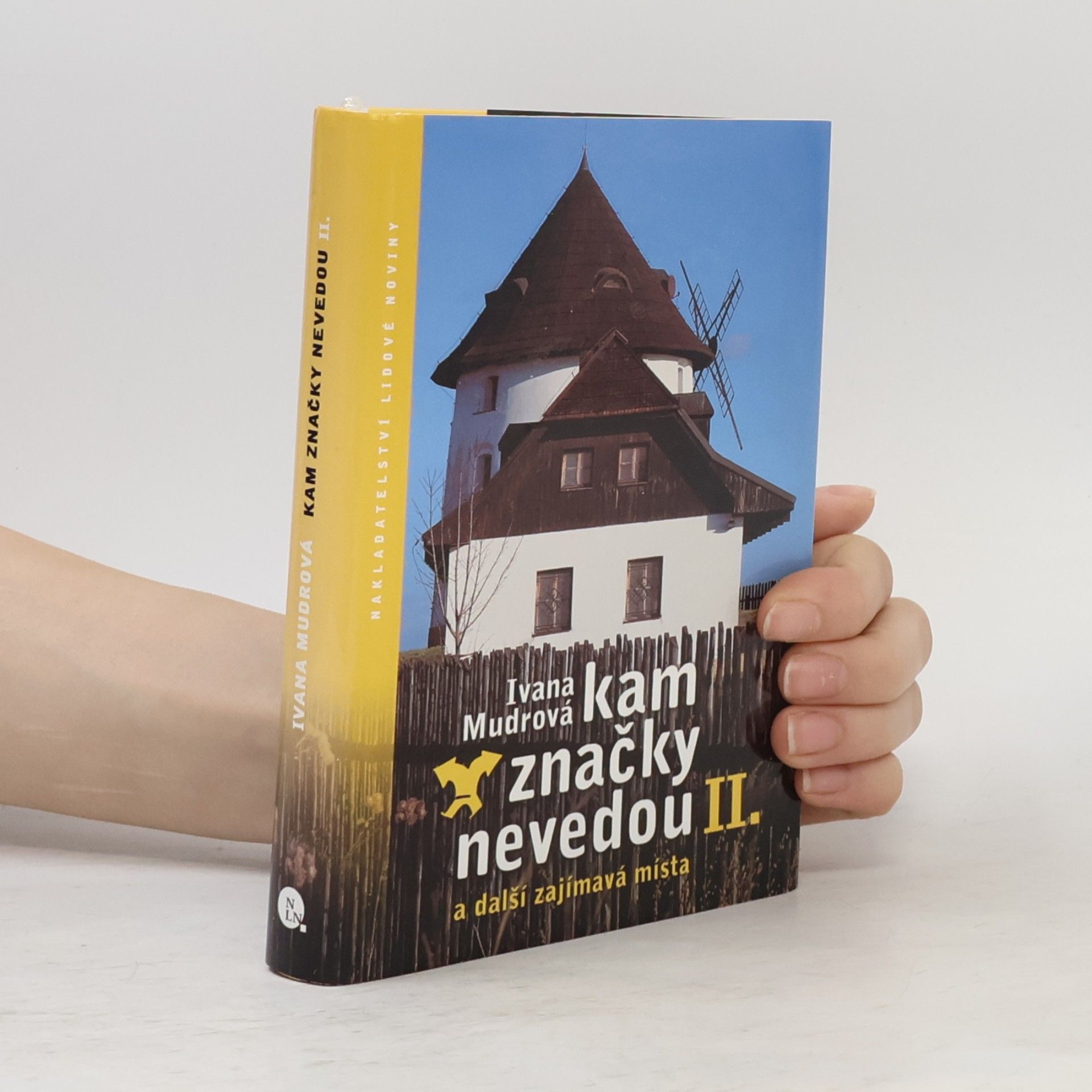 Kam značky nevedou II: A další zajímavá místa