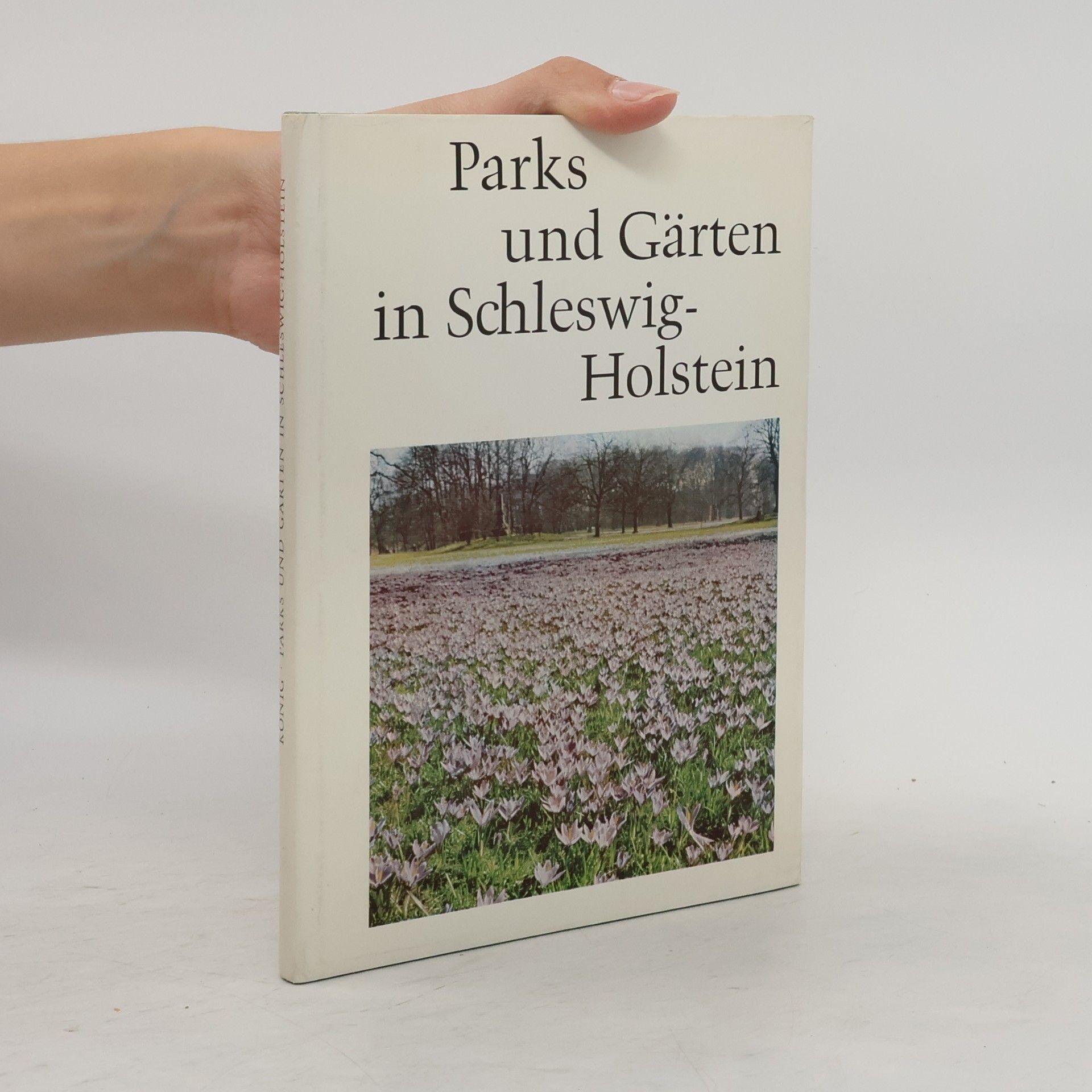 Autores varios Parks und Gärten in Schleswig-Holstein