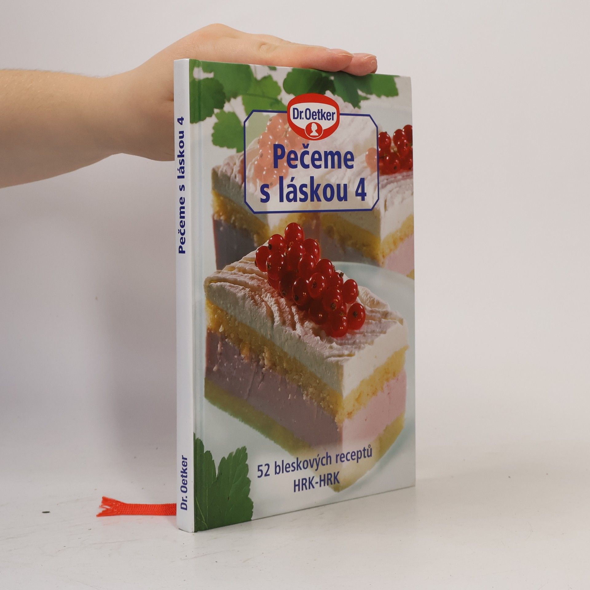 Anna Dvořák Pečeme s láskou 4 : 52 bleskových receptů HRK-HRK