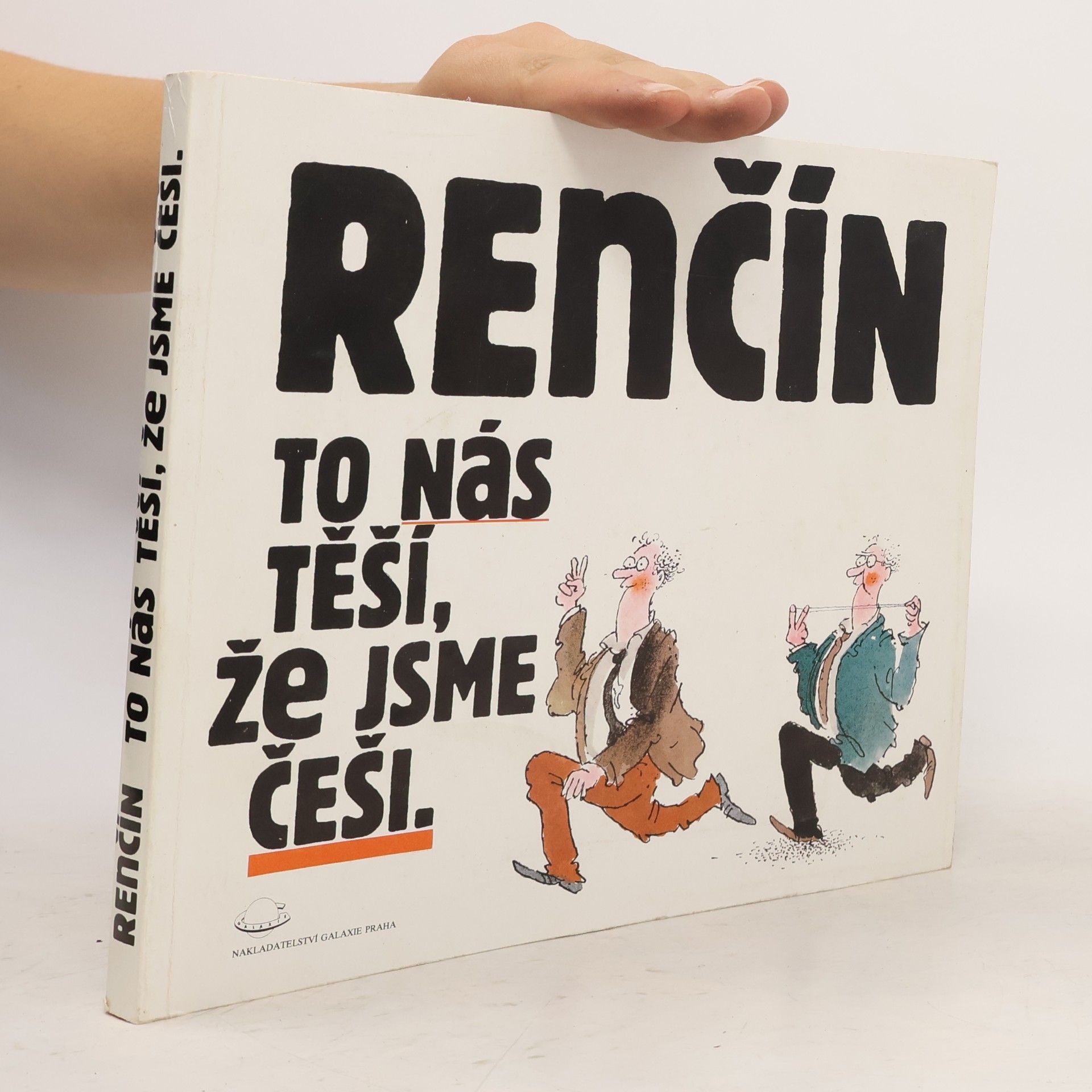Vladimír Renčín To nás těší, že jsme Češi