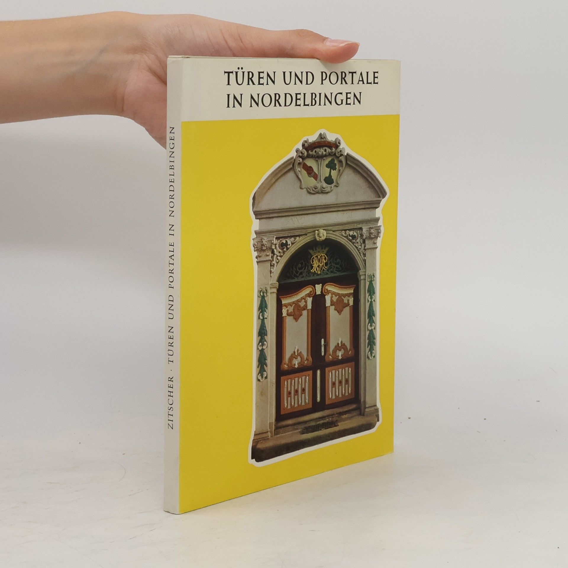 Wolfram Zitscher Türen und Portale in Nordelbingen