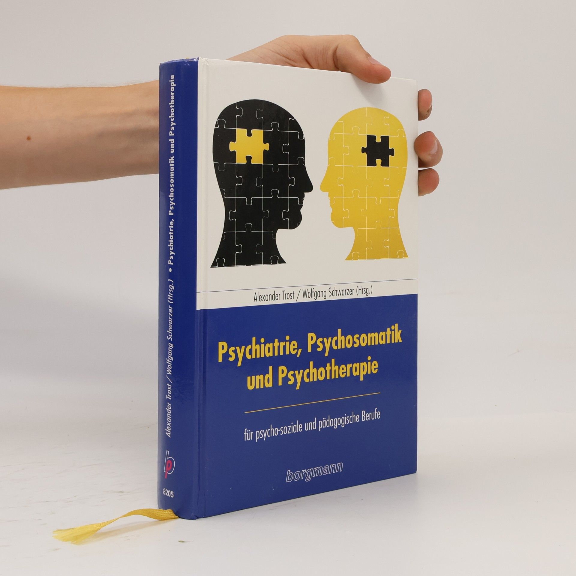 Alexander Trost Psychiatrie, Psychosomatik und Psychotherapie für psychosoziale und pädagogische Berufe