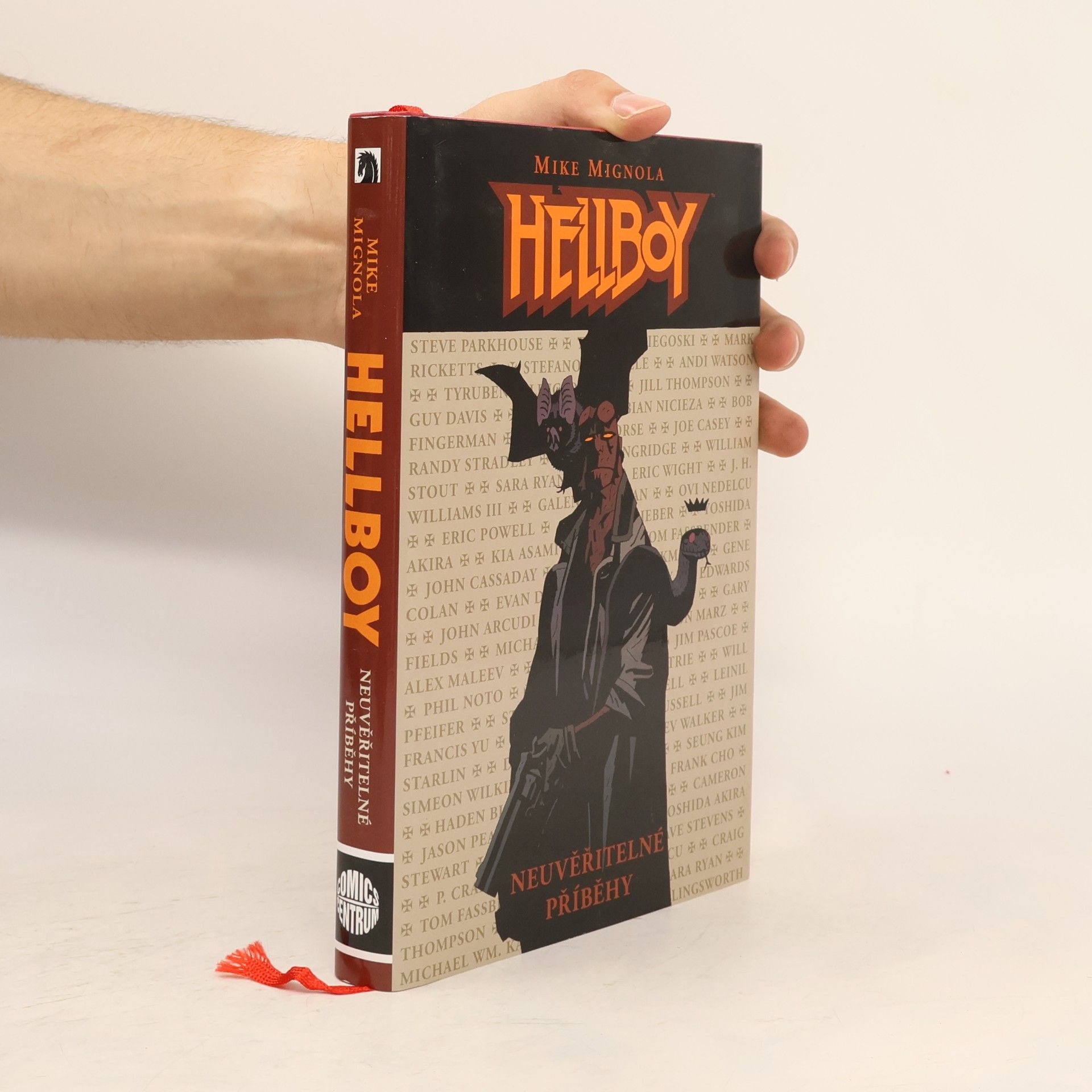 Mike Mignola Neuvěřitelné příběhy