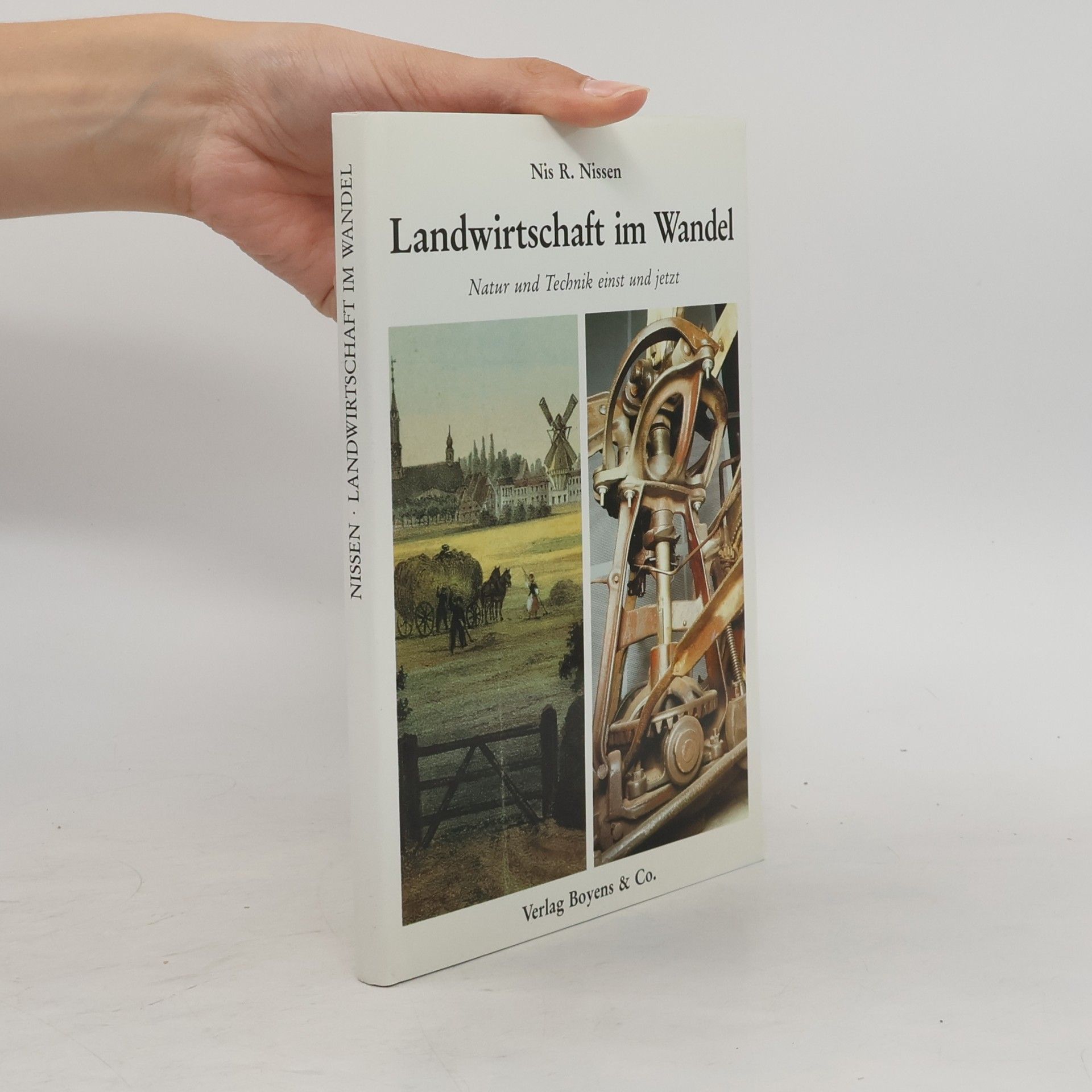 Nis R. Nissen Landwirtschaft im Wandel
