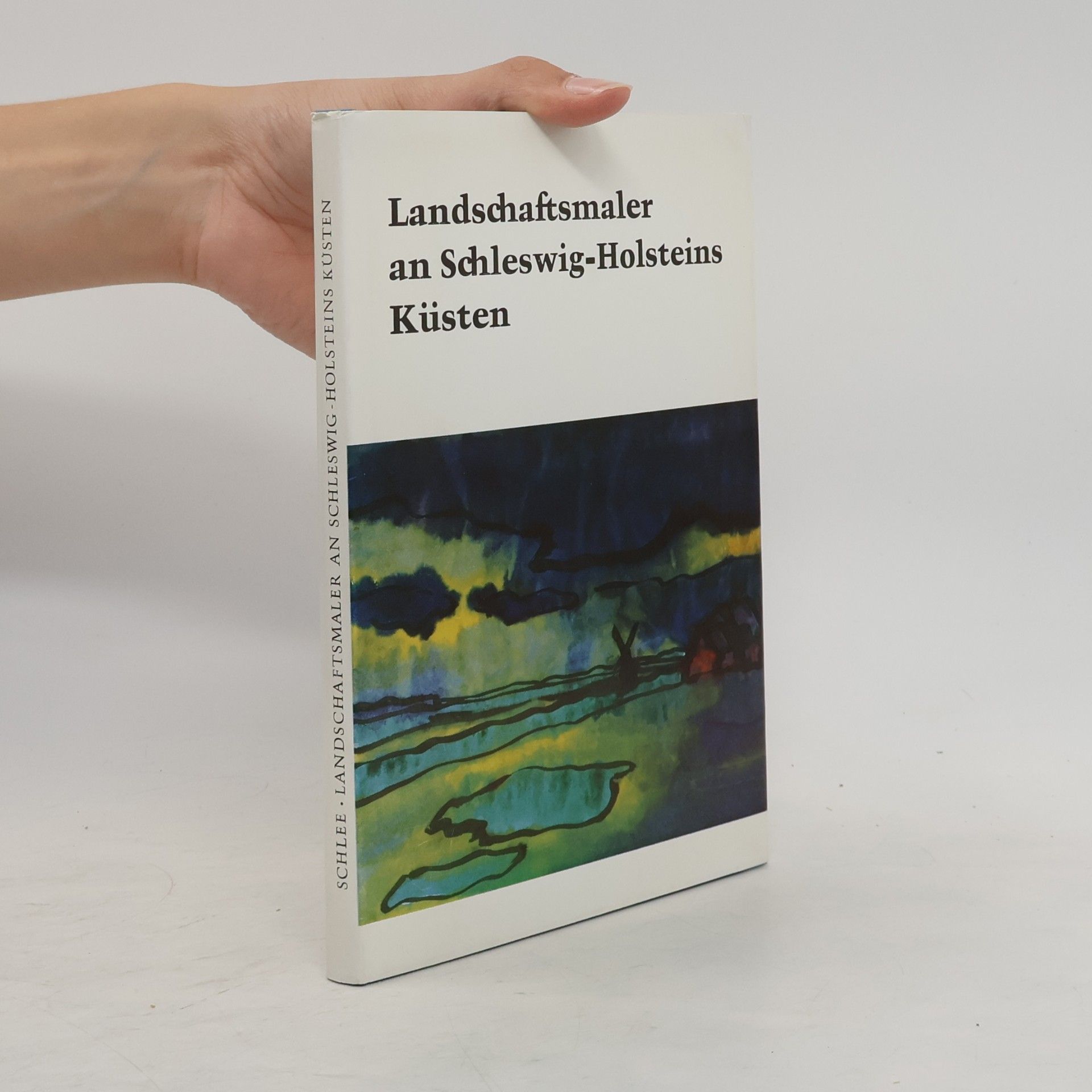 Ernst Schlee Landschaftsmaler an Schleswig-Holsteins Küsten