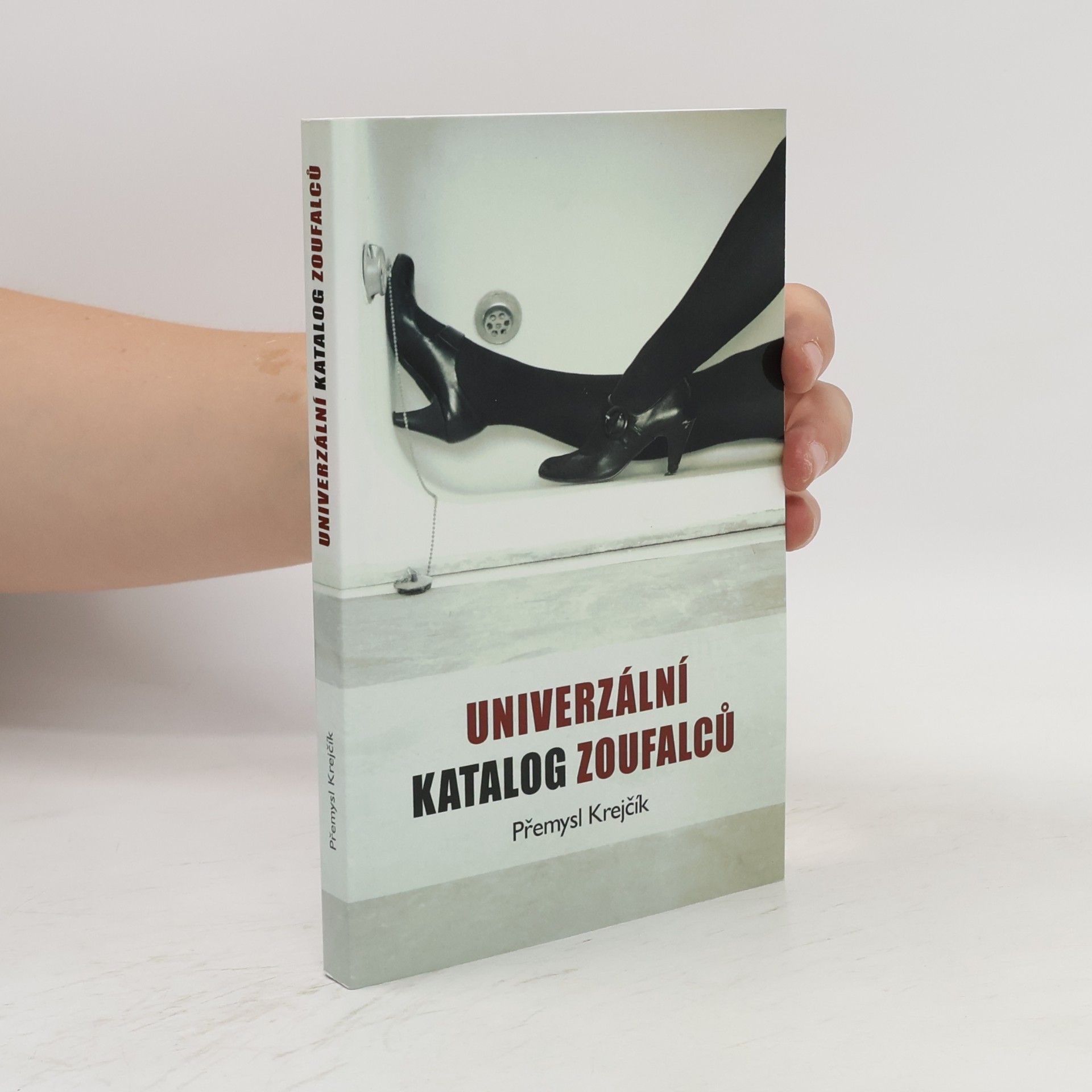 Přemysl Krejčík Univerzální katalog zoufalců
