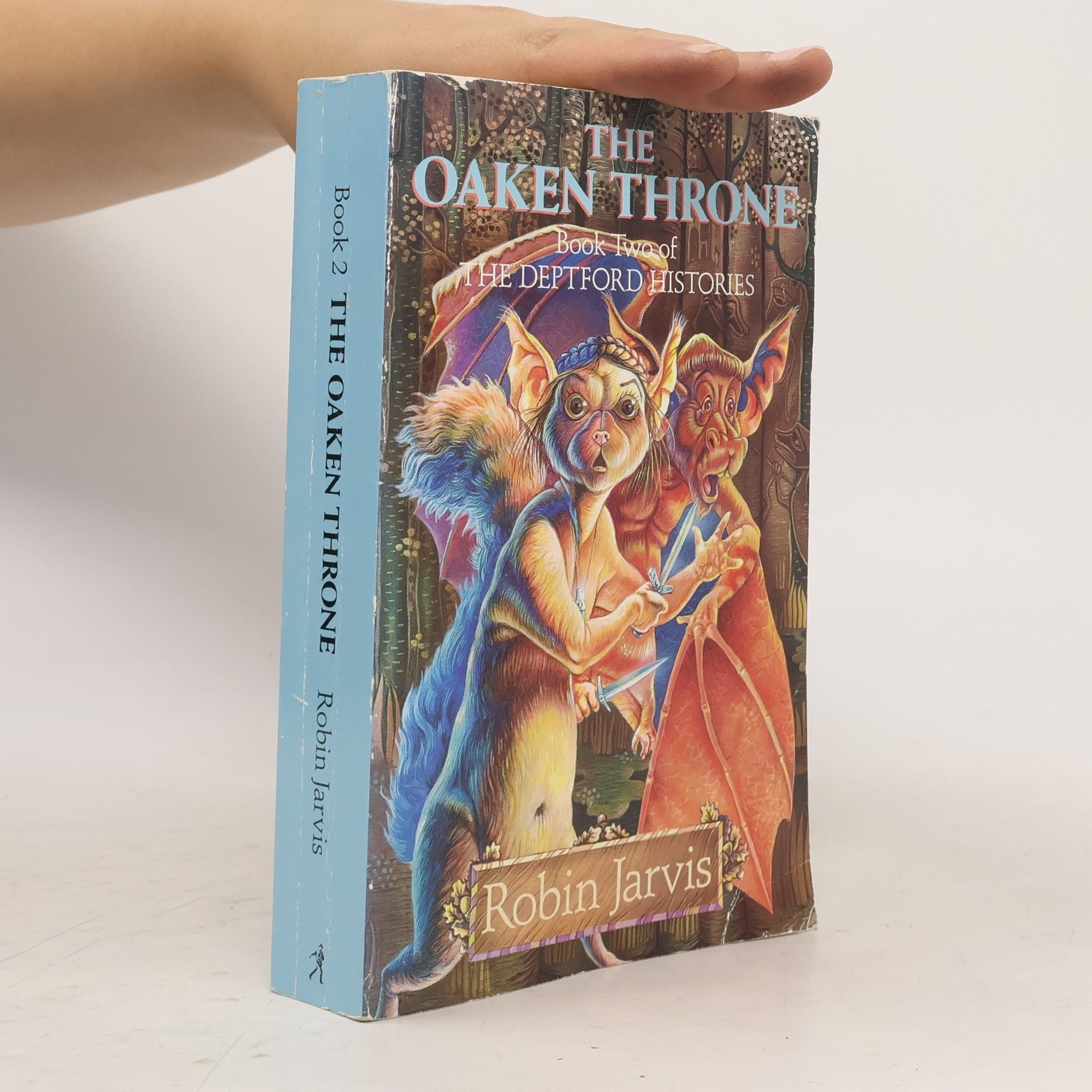 Robin Jarvis The Deptford Histories - 2: The Oaken Throne