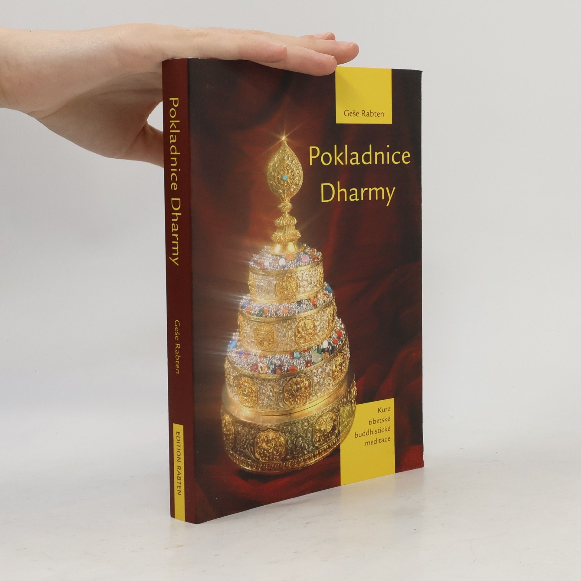 Geshe Rabten Pokladnice Dharmy