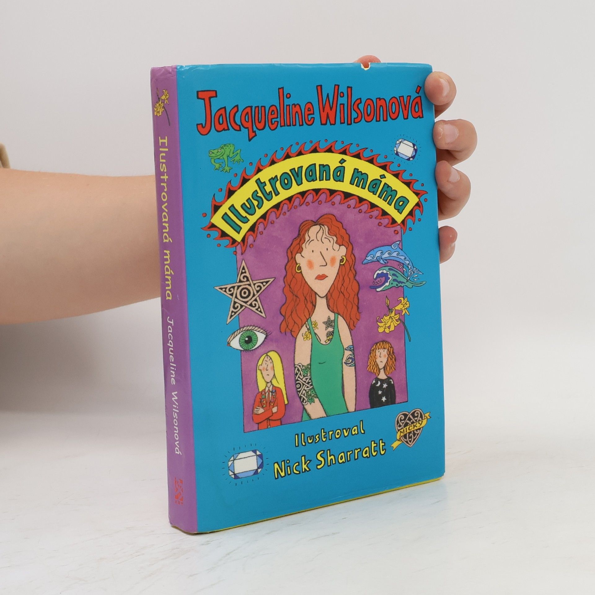 Jacqueline Wilson Ilustrovaná máma