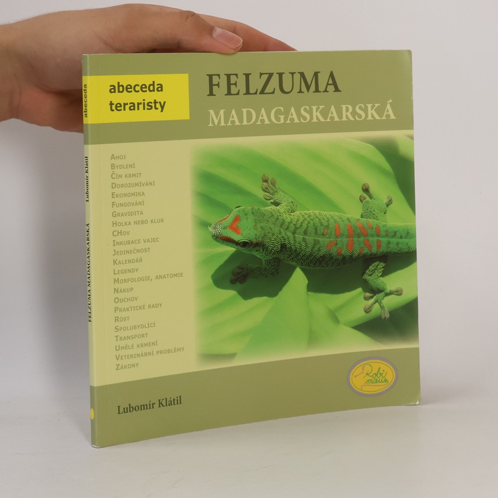 Lubomír Klátil Felzuma madagaskarská