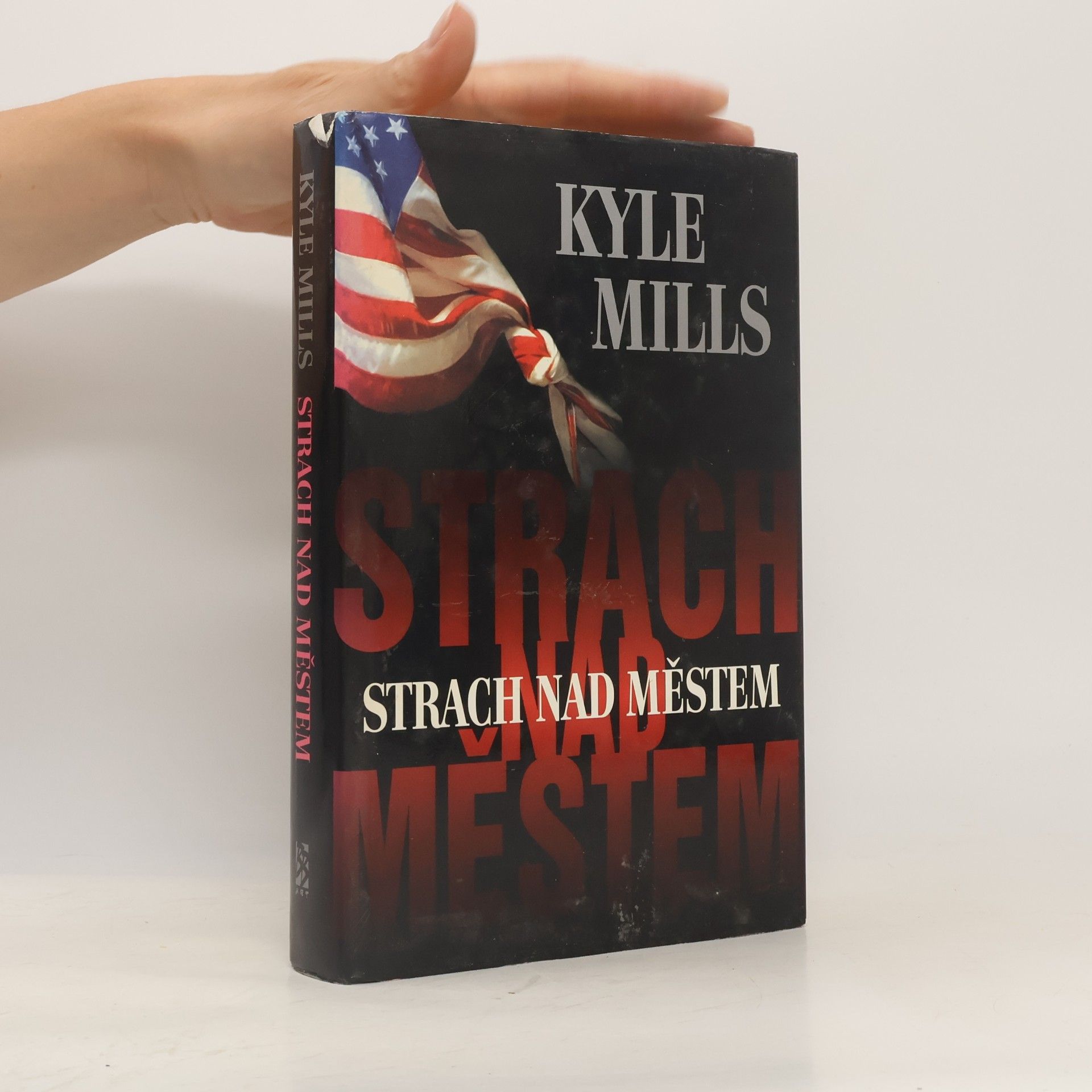 Kyle Mills Strach nad městem