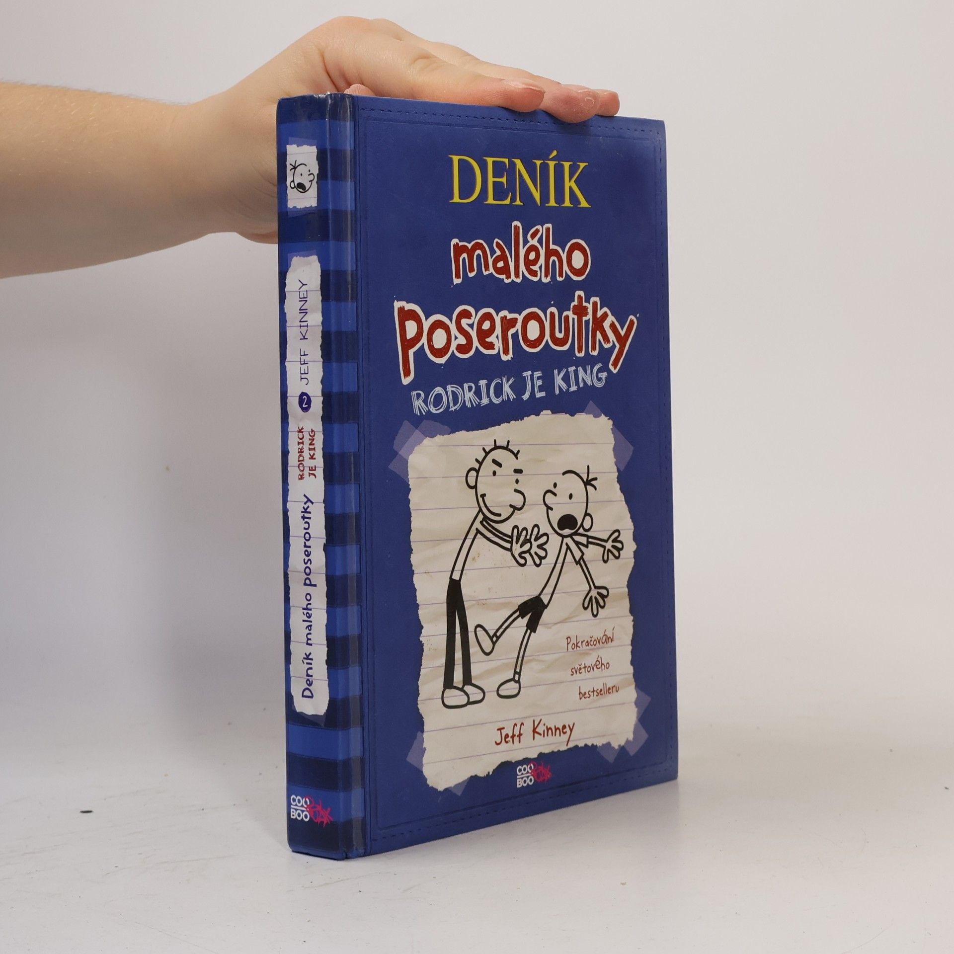 Jeff Kinney Deník malého poseroutky 2. Rodrick je king