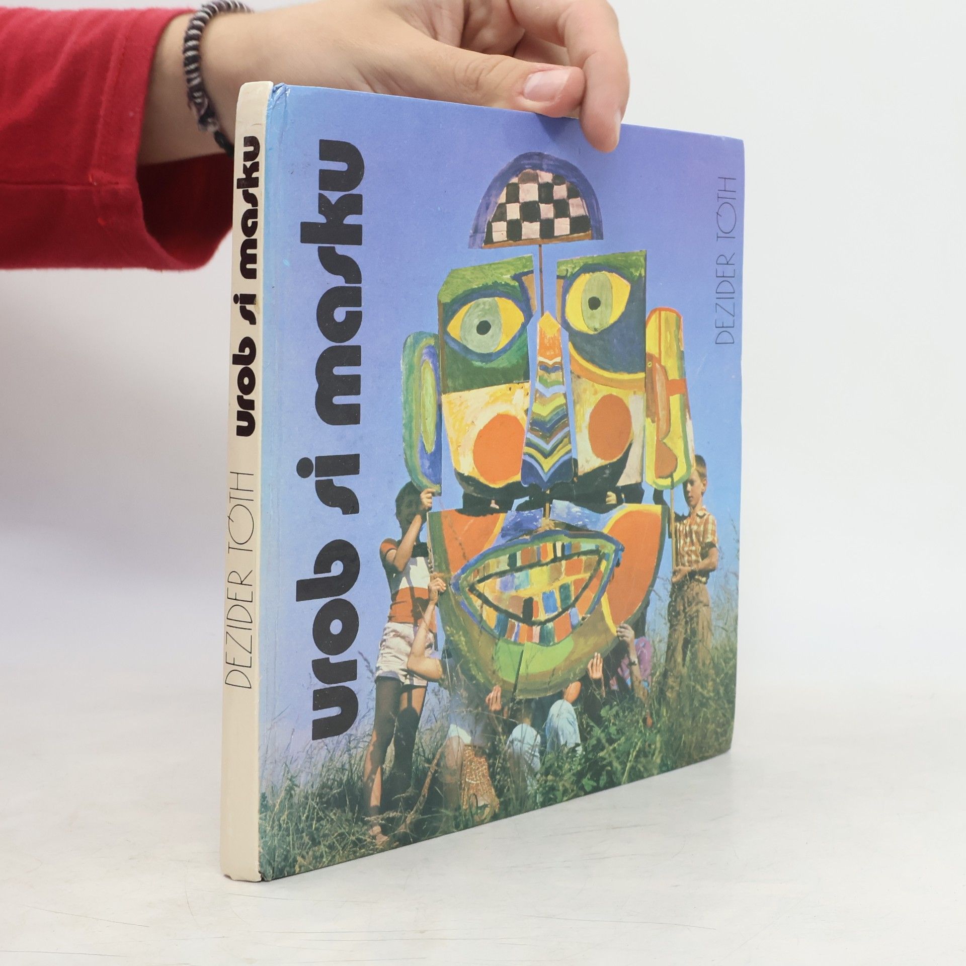 Dezider Tóth Urob si masku