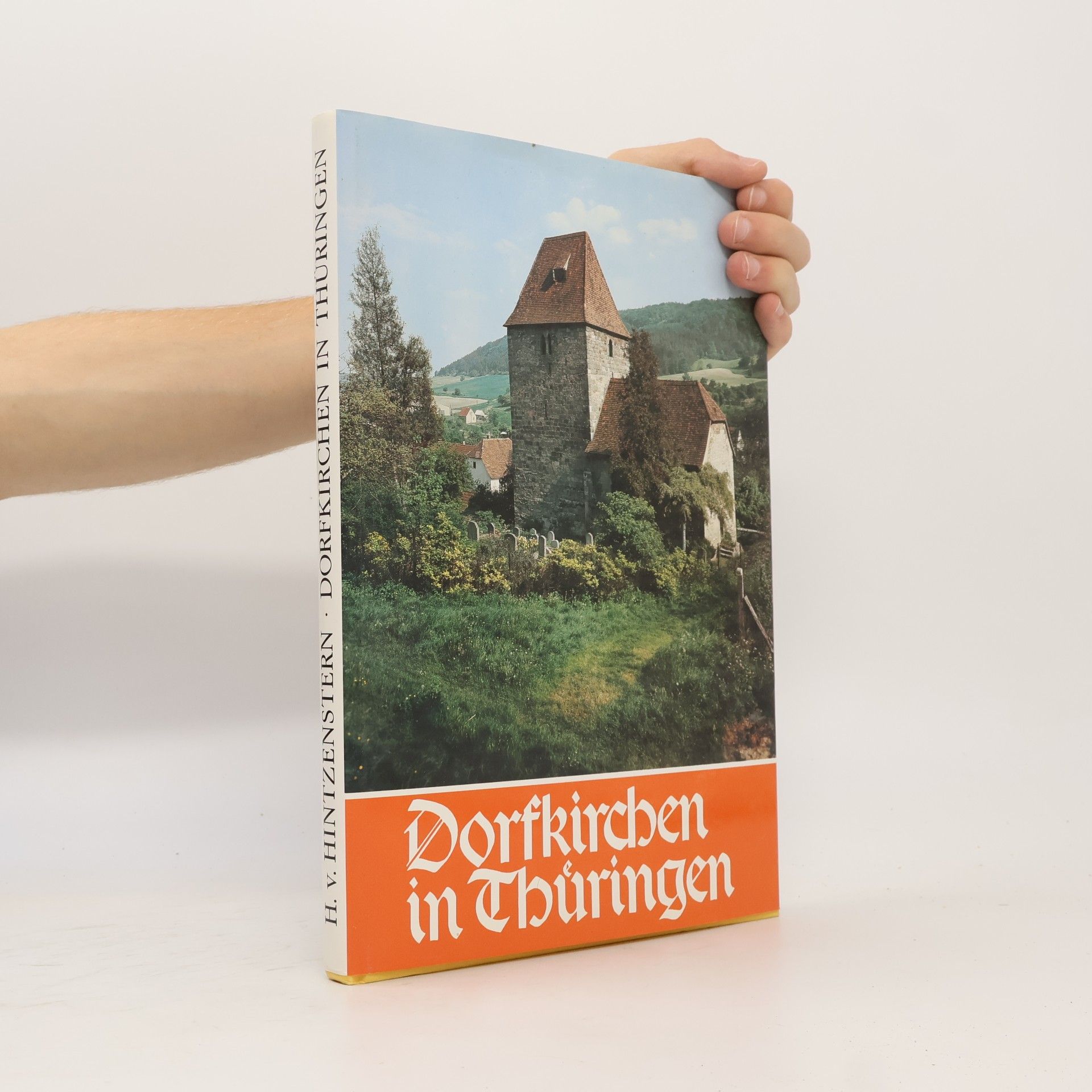 Herbert von Hintzenstern Dorfkirchen in Thüringen