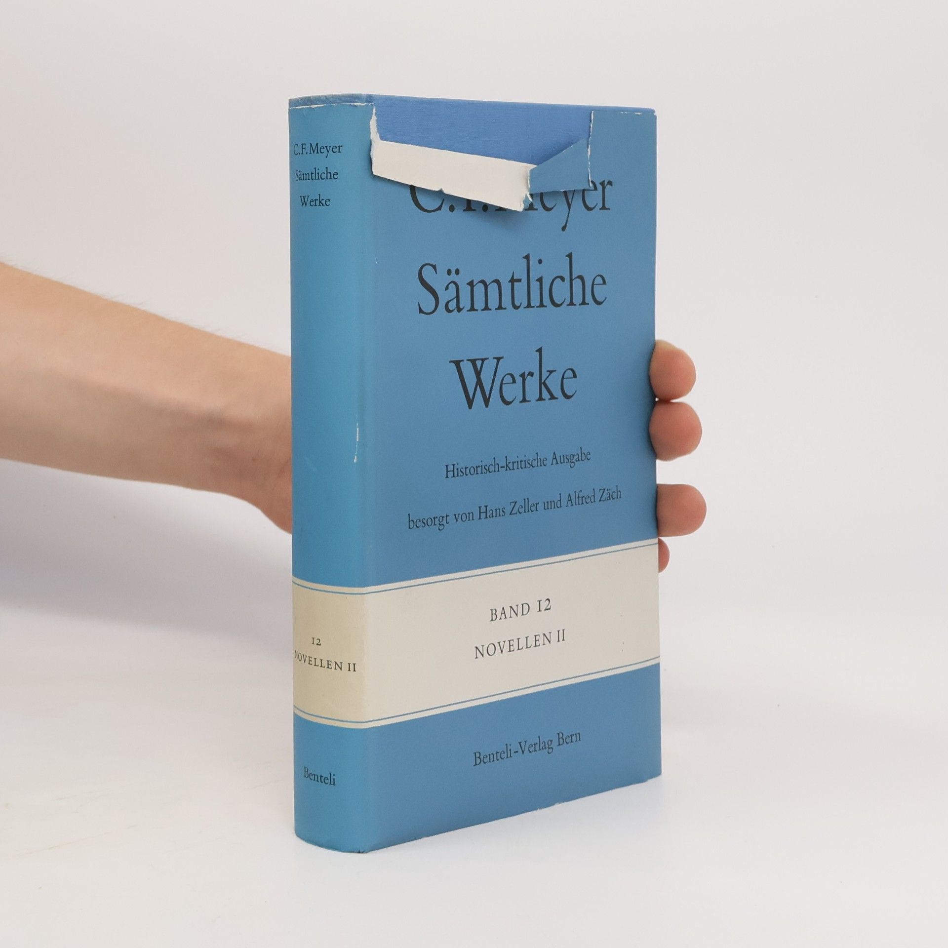C. F. Meyer Samtliche Werke 12.