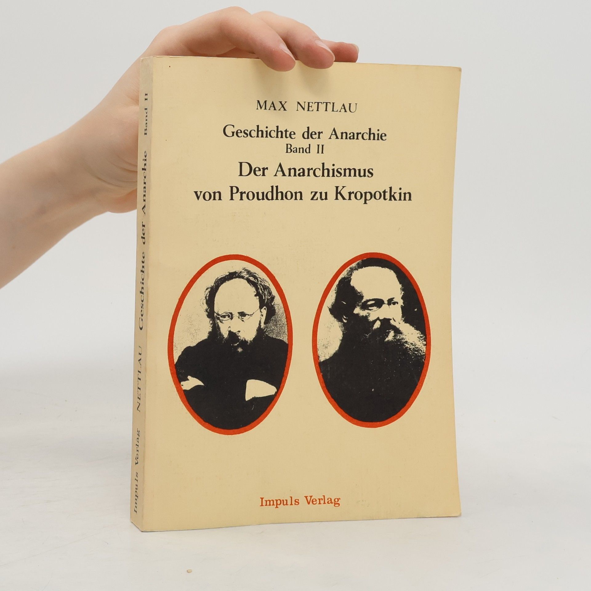 Max Nettlau Der Anarchismus von Proudhon zu Kropotkin