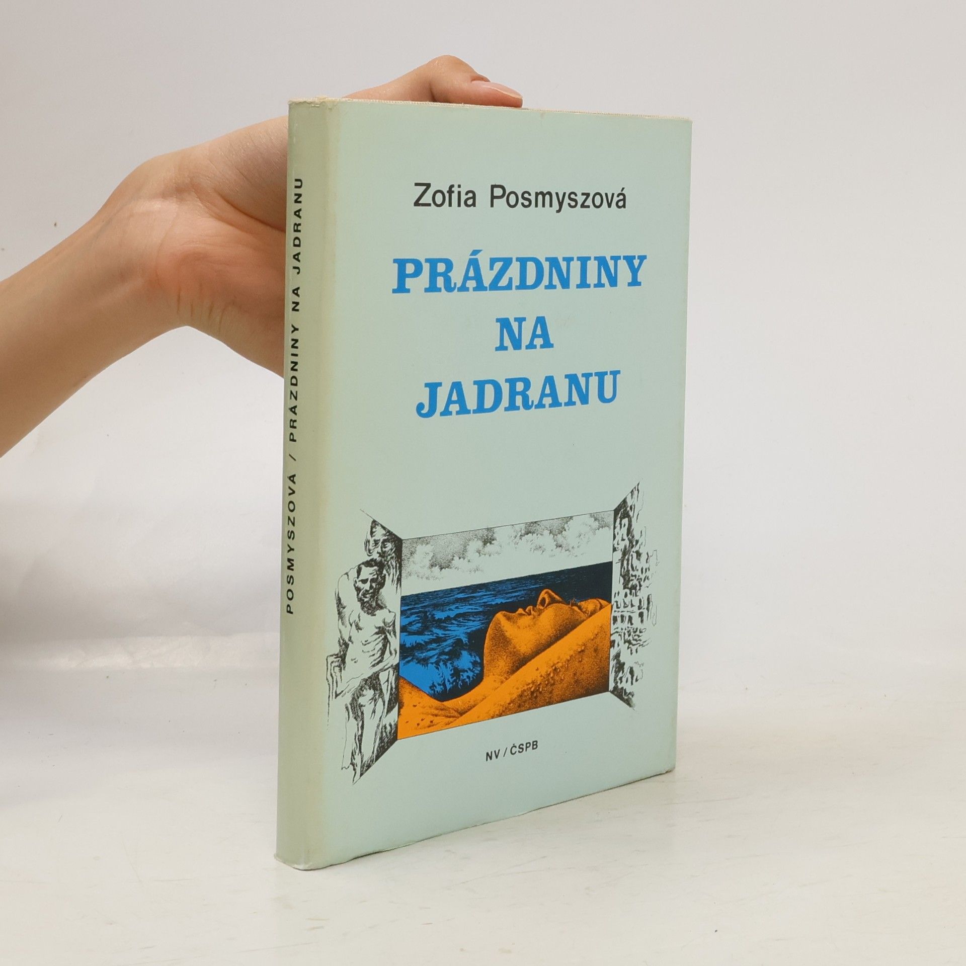 Zofia Posmysz Prázdniny na Jadranu