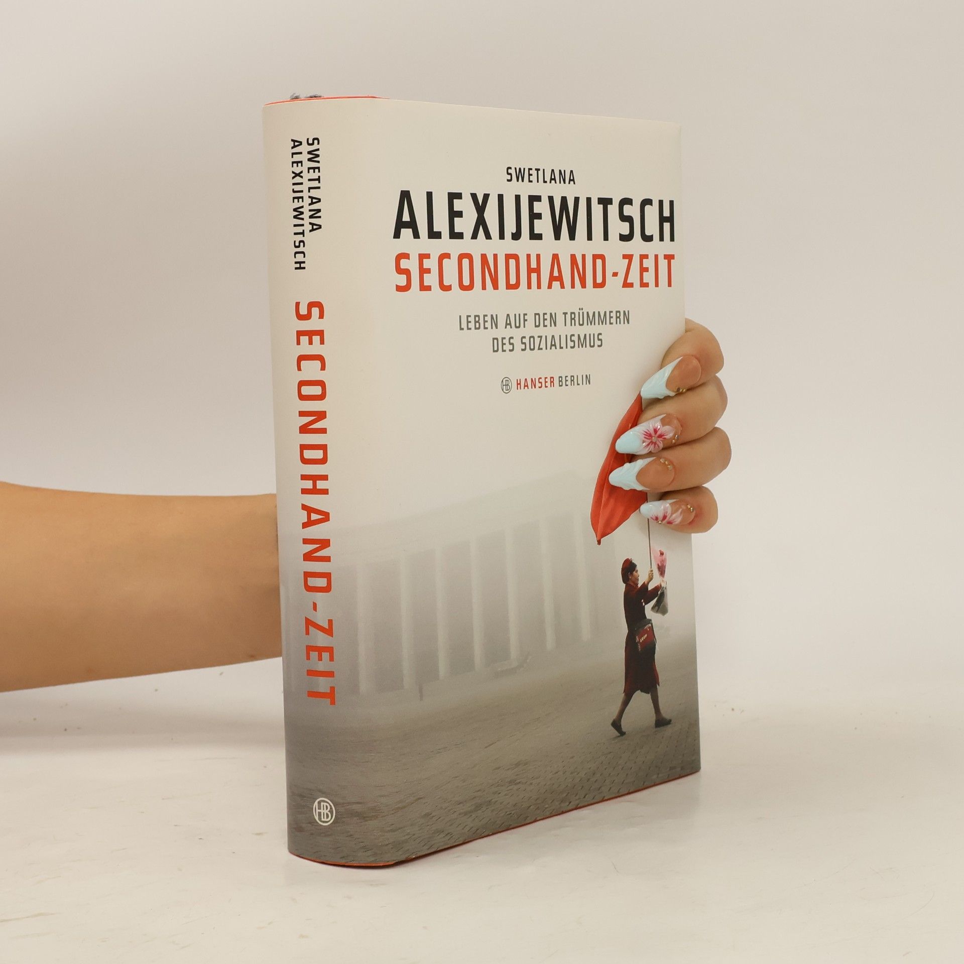 Světlana Alexandrovna Alexijevič Secondhand-Zeit