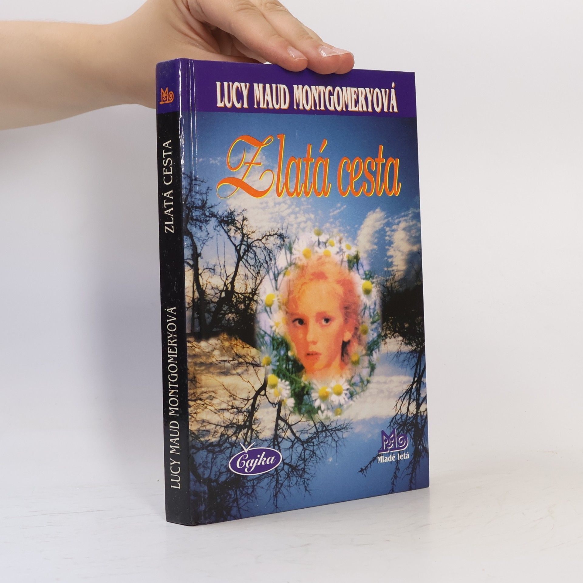Lucy Maud Montgomery Zlatá cesta