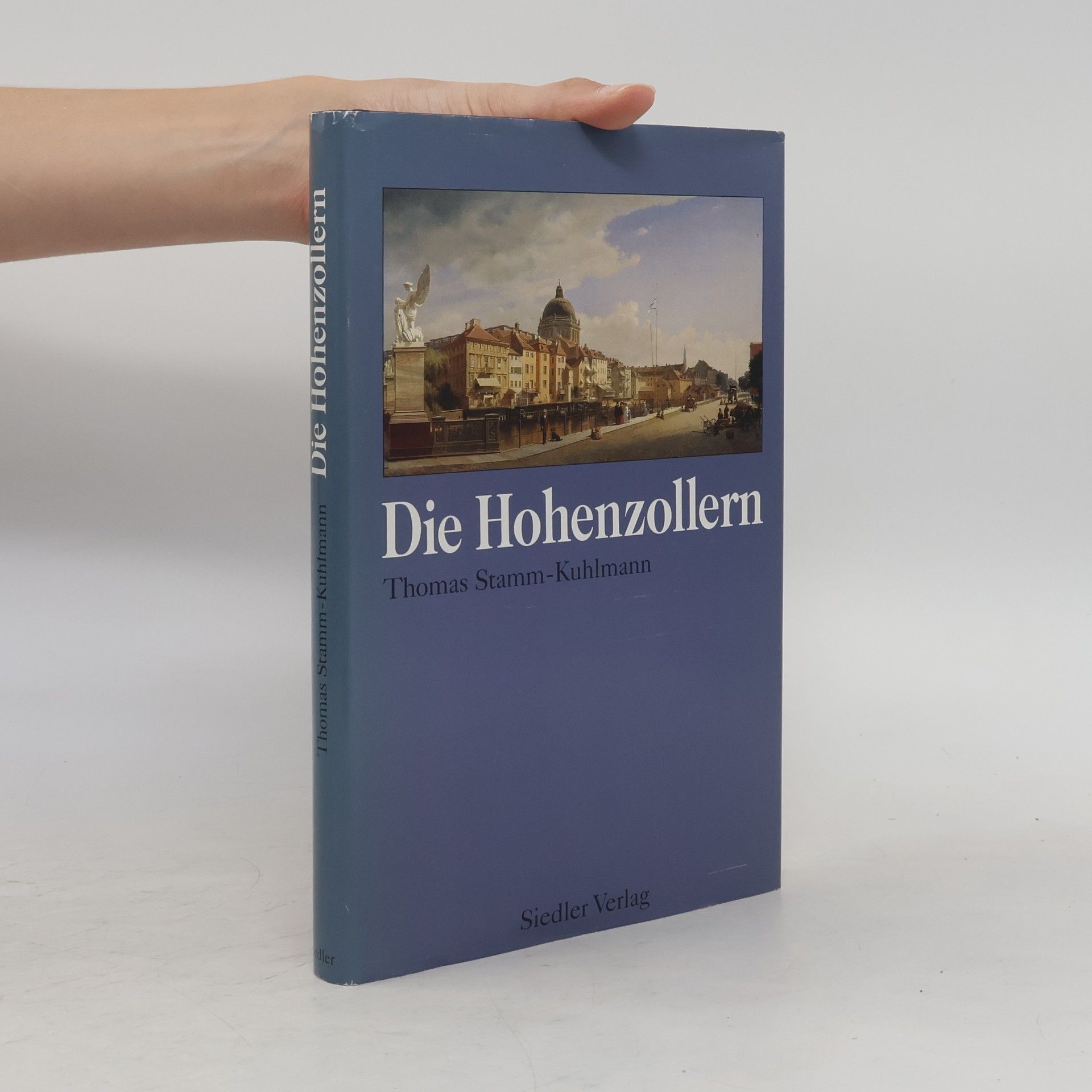 Thomas Stamm Die Hohenzollern