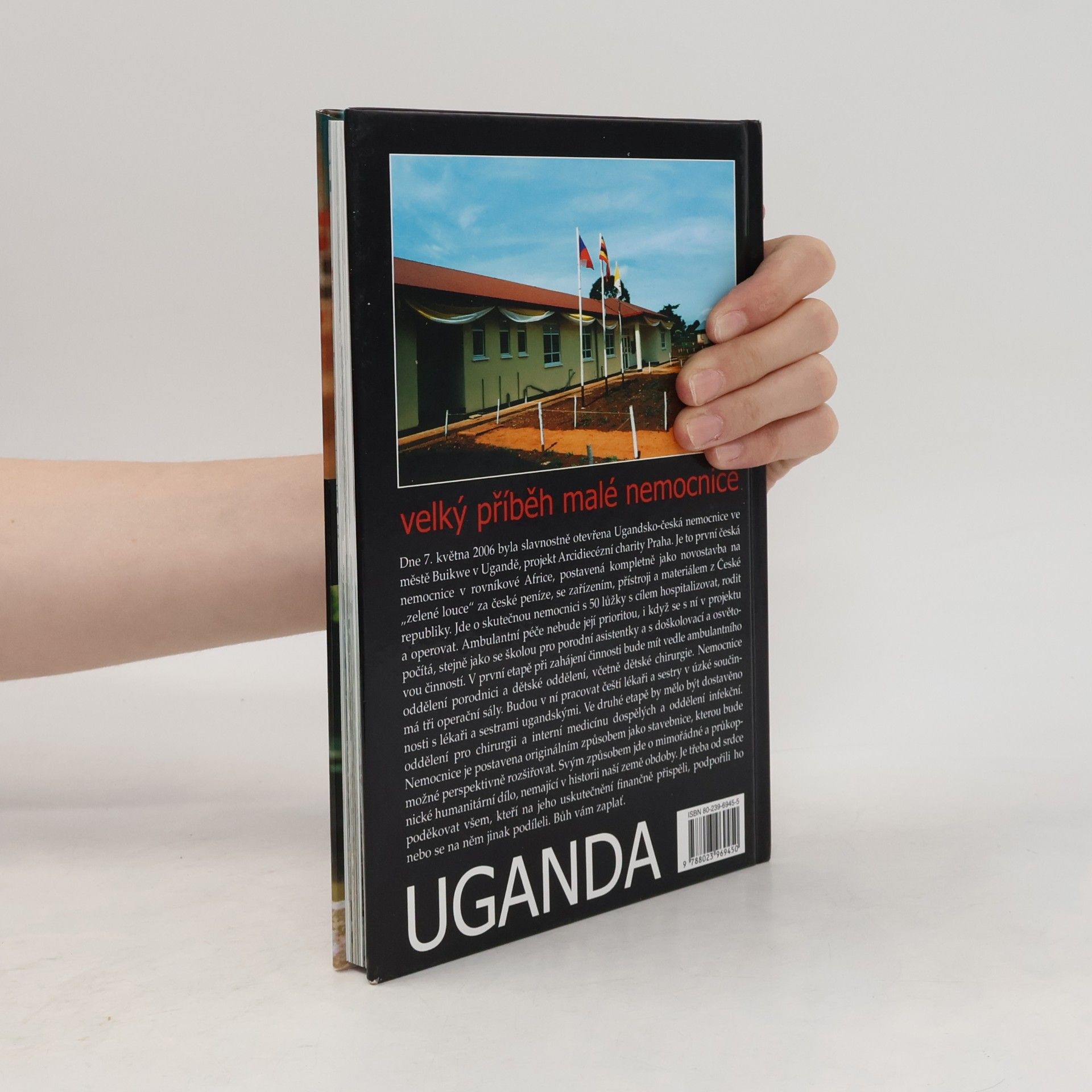 Josef Donát Uganda: Velký příběh malé nemocnice