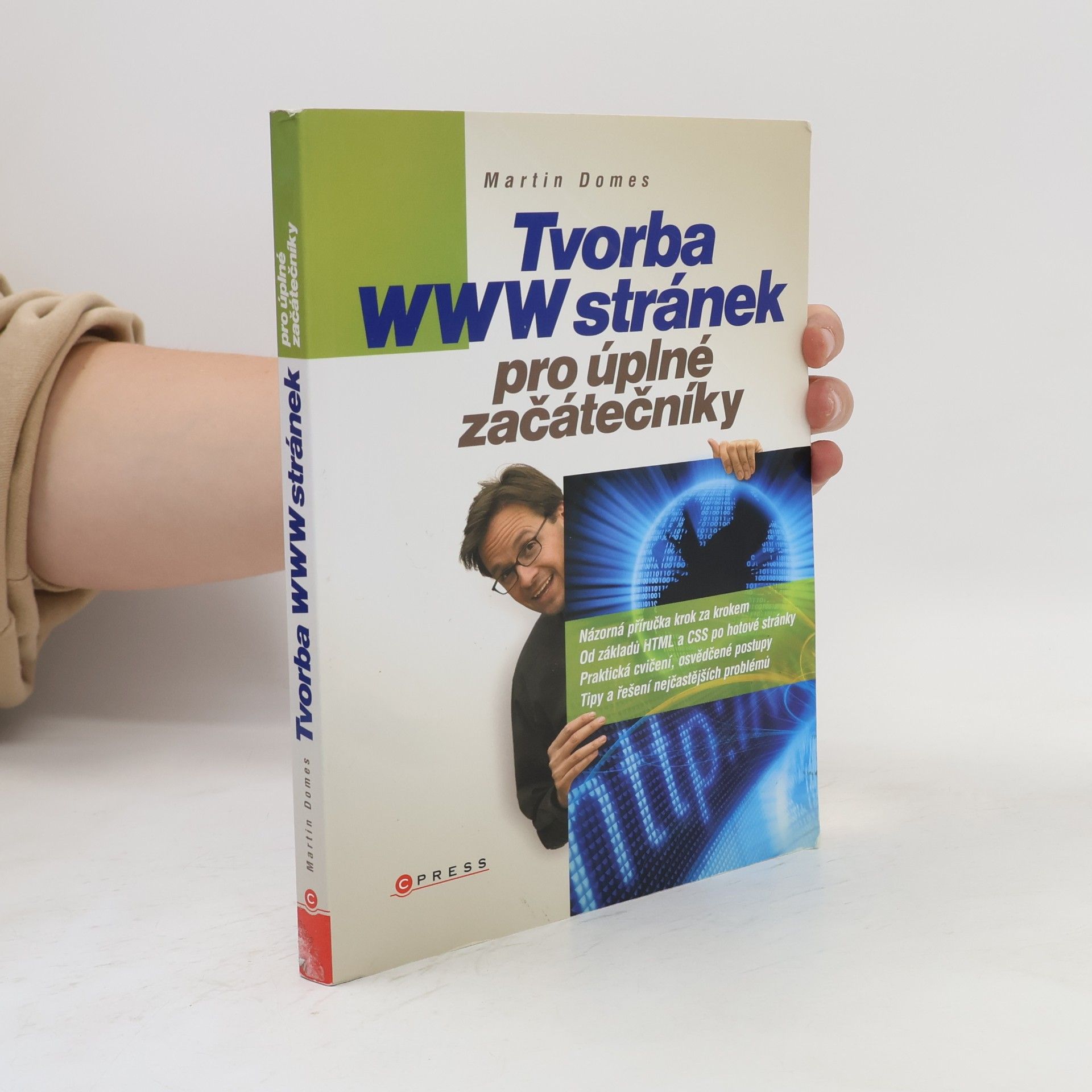 Martin Domes Tvorba WWW stránek pro úplné začátečníky