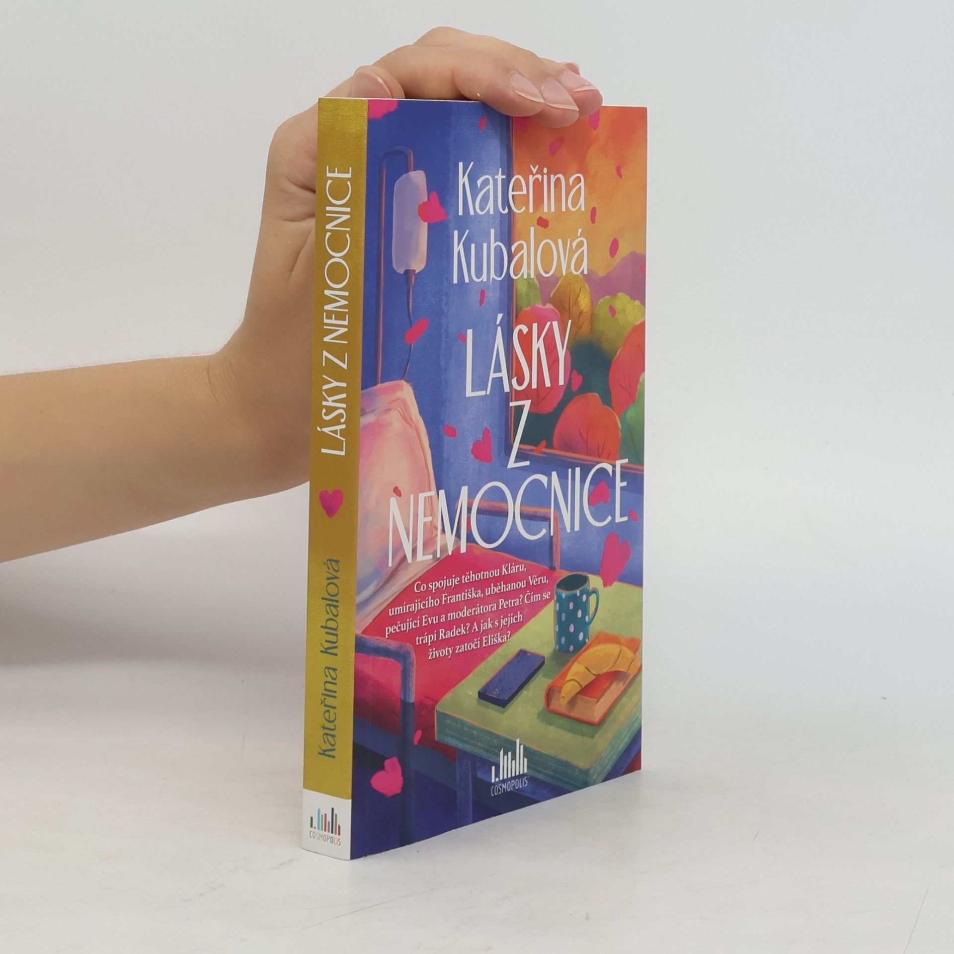Kateřina Kubalová Lásky z nemocnice